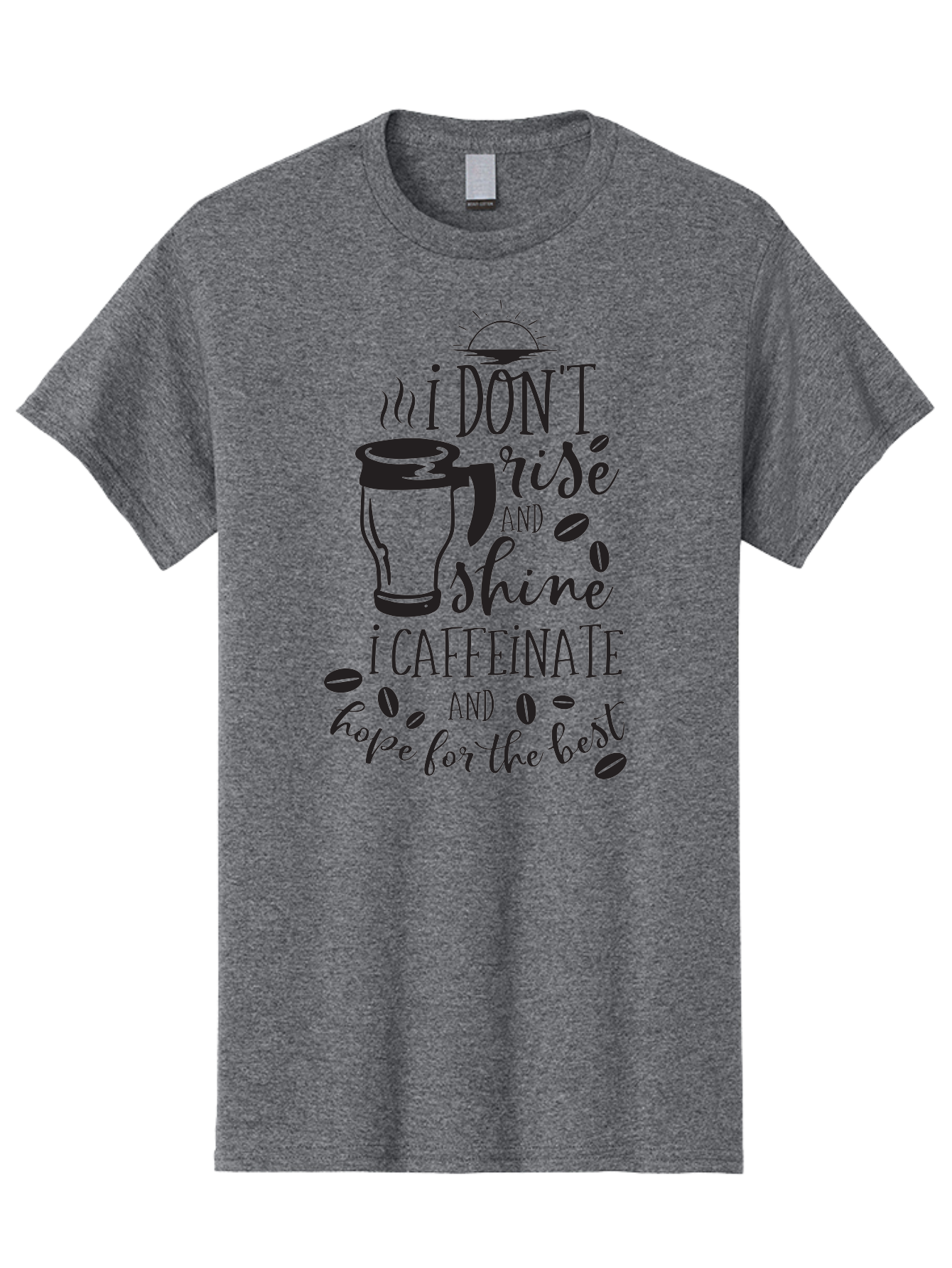 I-Don-T-Rise-And-Shine-I-Caffeinate Men'S Graphic Tee, 100% Cotton, Comfortable Casual Summer Wear, Machine Washable, Coffee-Themed Quote, Morning Motivation, Caffeine Humor, Coffee Lover Quotes, Funny Coffee Sayings, Coffee Mug Design, Aac844