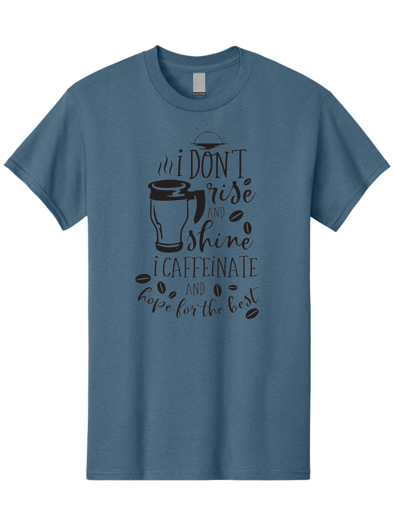 I-Don-T-Rise-And-Shine-I-Caffeinate Men'S Graphic Tee, 100% Cotton, Comfortable Casual Summer Wear, Machine Washable, Coffee-Themed Quote, Morning Motivation, Caffeine Humor, Coffee Lover Quotes, Funny Coffee Sayings, Coffee Mug Design, Aac844