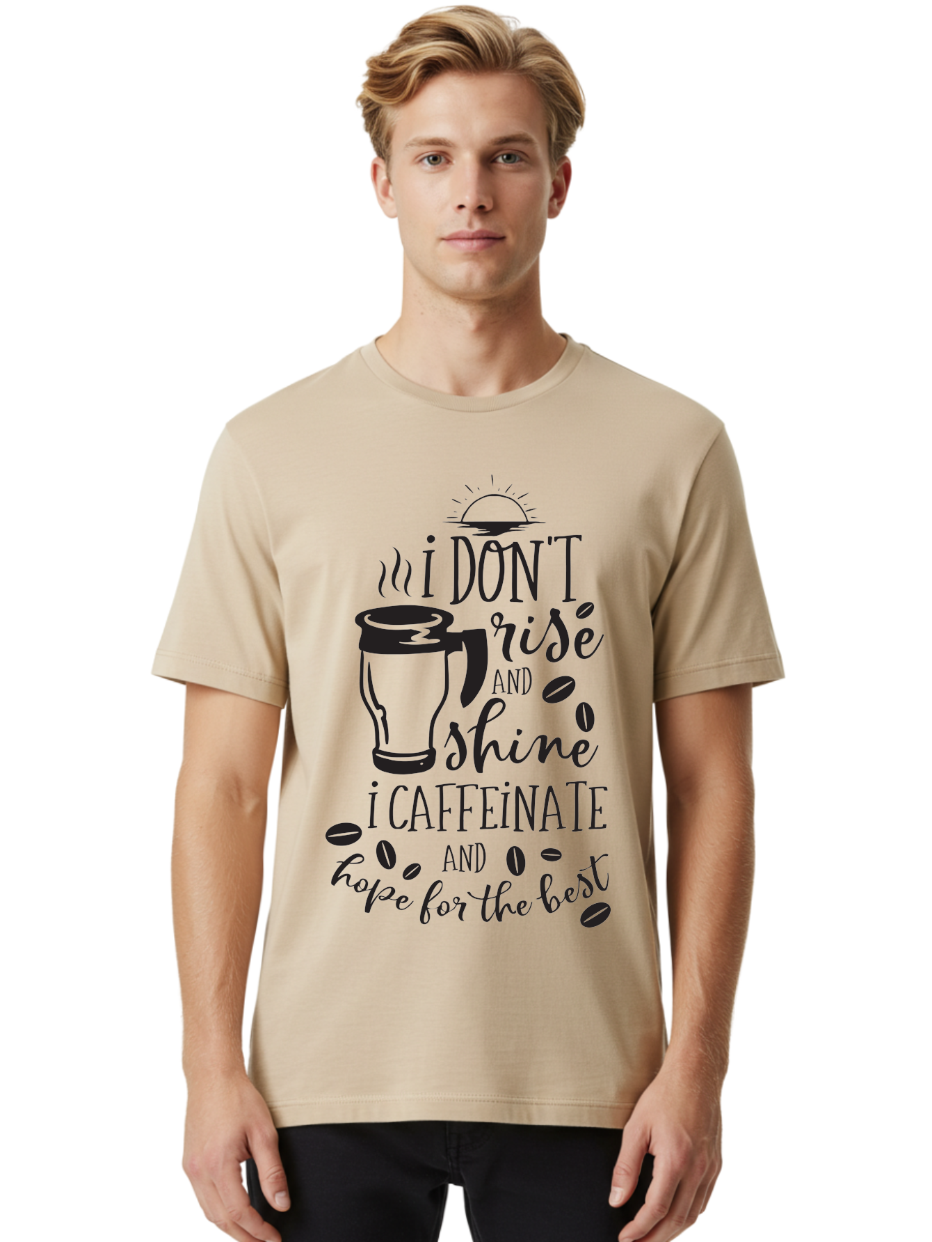 I-Don-T-Rise-And-Shine-I-Caffeinate Men'S Graphic Tee, 100% Cotton, Comfortable Casual Summer Wear, Machine Washable, Coffee-Themed Quote, Morning Motivation, Caffeine Humor, Coffee Lover Quotes, Funny Coffee Sayings, Coffee Mug Design, Aac844