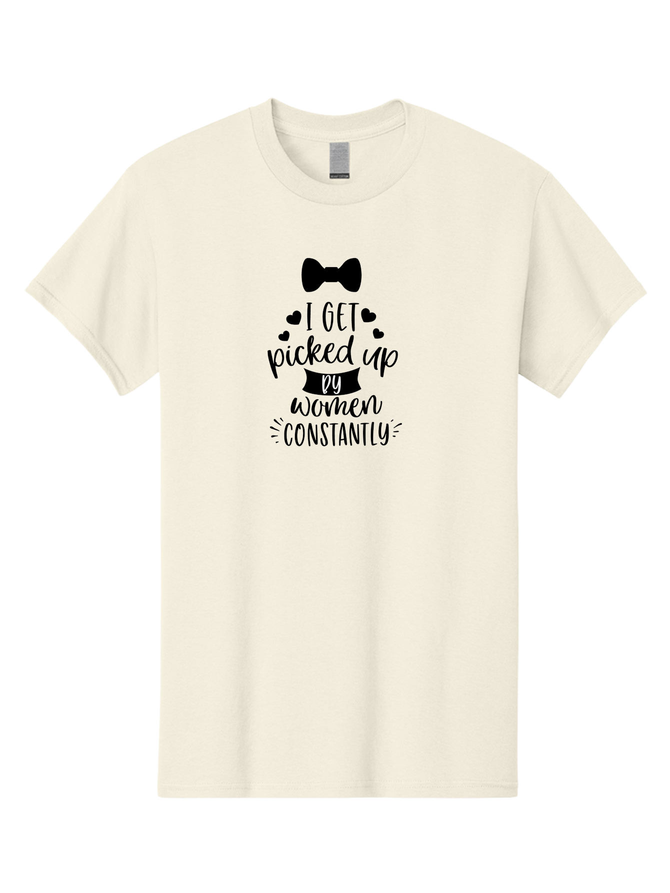 I-Get-Picked-Up-By-Women-Constantly Men'S Graphic Tee, 100% Cotton, Comfortable Casual Summer Wear, Machine Washable, Funny Quote, Pickup Line, Bow Tie, Hearts, Humor, Witty Sayings, Sassy Phrases, Cute Designs, Charming Graphics, Aac847
