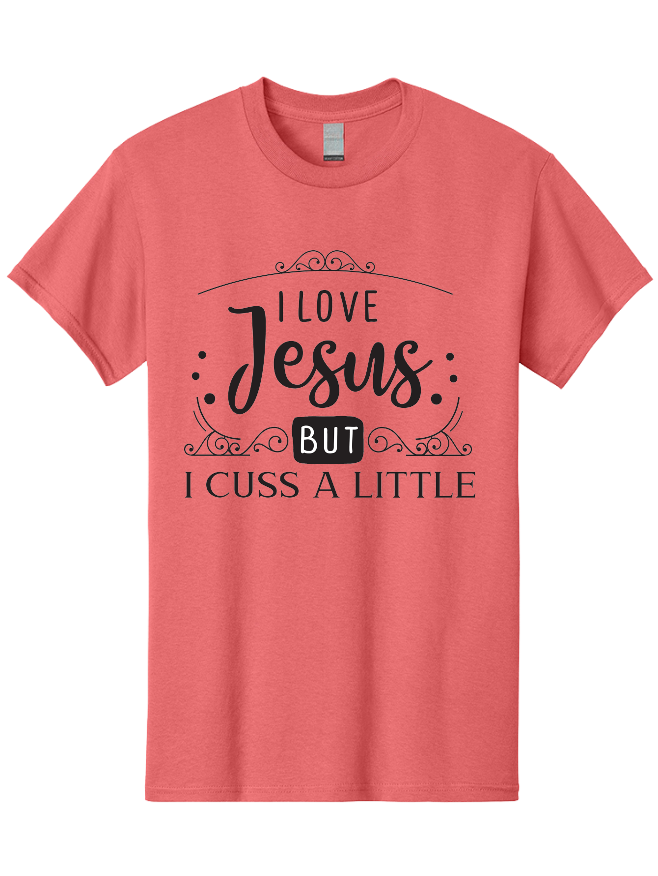 I-Love-Jesus-But-I-Cuss-A-Little Men'S Graphic Tee, 100% Cotton, Comfortable Casual Summer Wear, Machine Washable, Faithful Saying, Inspirational Quote, Jesus Love, Cussing Humor, Christian Faith, Religious Phrase, Inspirational Words, Aac855