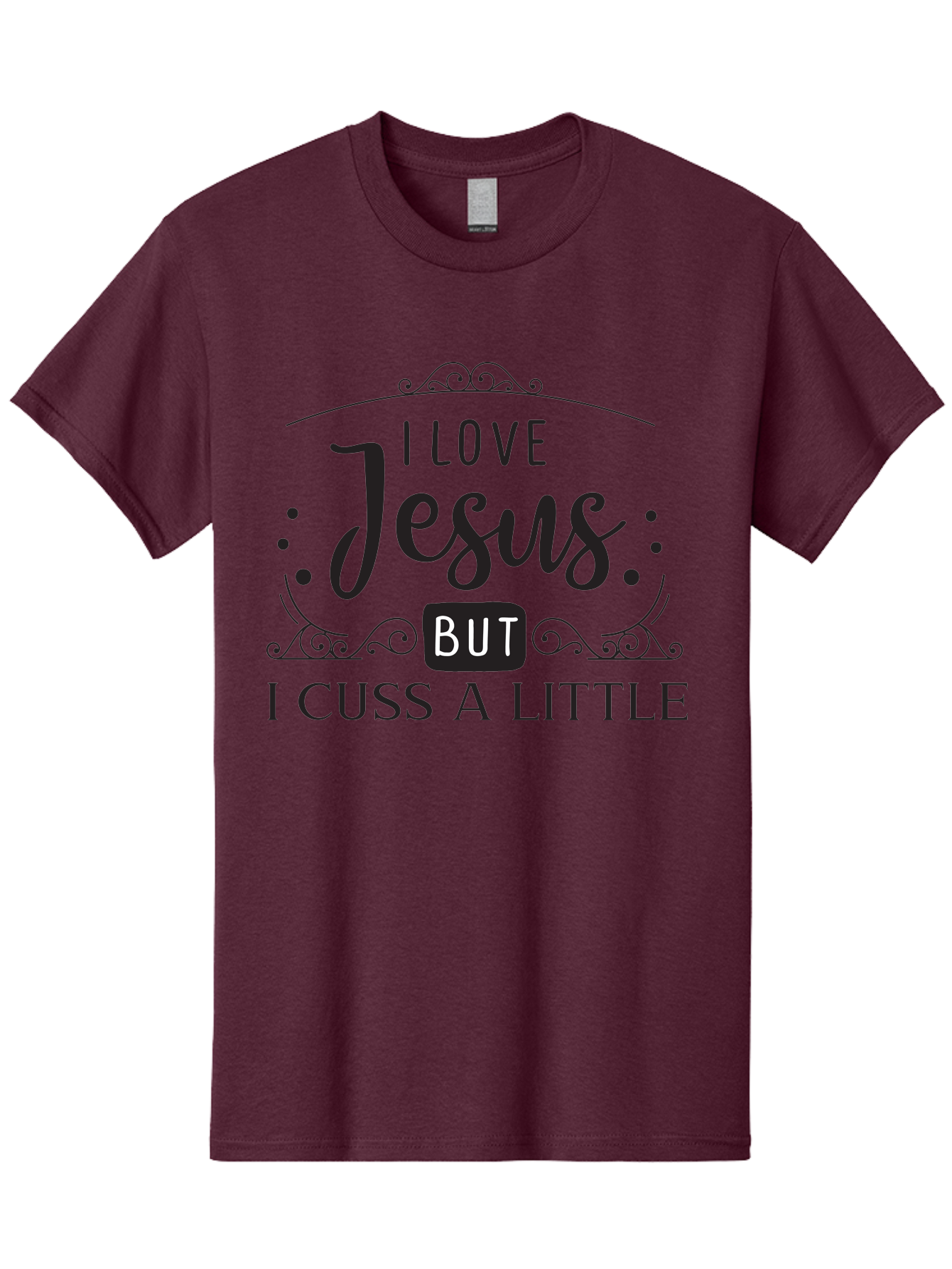 I-Love-Jesus-But-I-Cuss-A-Little Men'S Graphic Tee, 100% Cotton, Comfortable Casual Summer Wear, Machine Washable, Faithful Saying, Inspirational Quote, Jesus Love, Cussing Humor, Christian Faith, Religious Phrase, Inspirational Words, Aac855