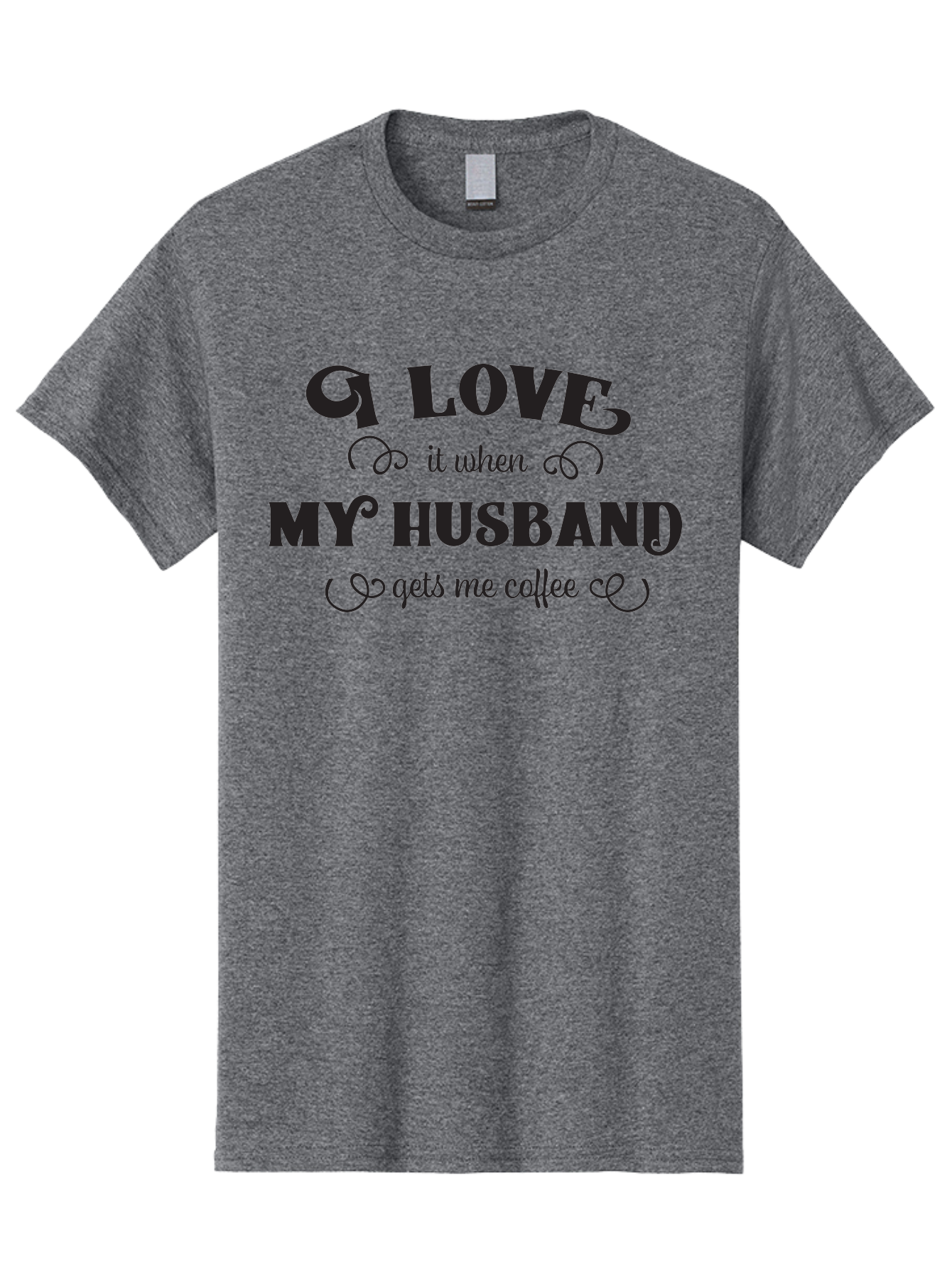 I-Love-My-Husband-Coffee Men'S Graphic Tee, 100% Cotton, Comfortable Casual Summer Wear, Machine Washable, Love Quote, Husband And Wife, Coffee Lover, Romance, Relationship Goals, Funny Saying, Cute Text, Love For Coffee Aac856