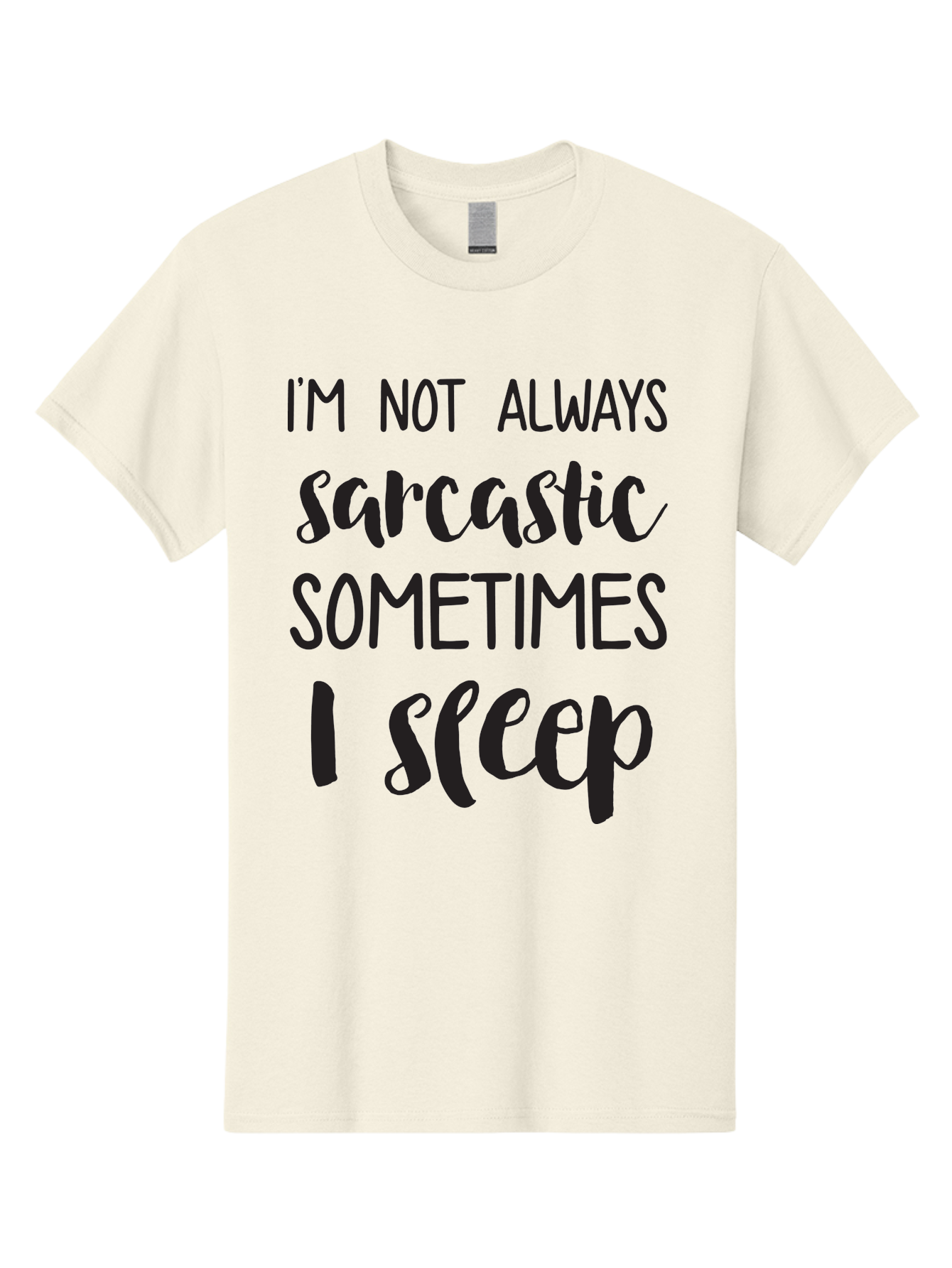I-M-Not-Always-Sarcastic Men'S Graphic Tee, 100% Cotton, Comfortable Casual Summer Wear, Machine Washable, Funny Quote, Sarcastic Humor, Witty Saying, Humor Quote, Sleep Quote, Sassy Quote, Clever Phrase, Humorous Saying Aac864