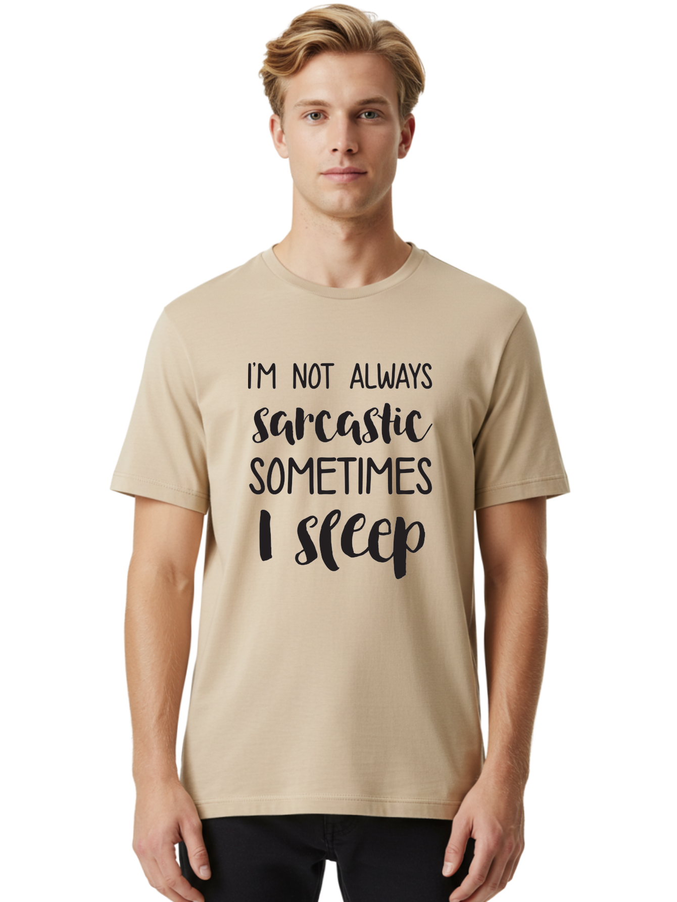 I-M-Not-Always-Sarcastic Men'S Graphic Tee, 100% Cotton, Comfortable Casual Summer Wear, Machine Washable, Funny Quote, Sarcastic Humor, Witty Saying, Humor Quote, Sleep Quote, Sassy Quote, Clever Phrase, Humorous Saying Aac864