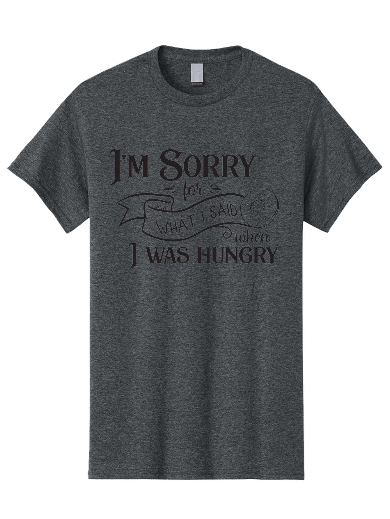 I-M-Sorry-For-What-I-Said-When-I-Was-Hungry Men'S Graphic Tee, 100% Cotton, Comfortable Casual Summer Wear, Machine Washable, Funny Quote, Humorous Saying, Apology Message, Playful Typography, Donut Illustration, Witty Phrase, Aac867