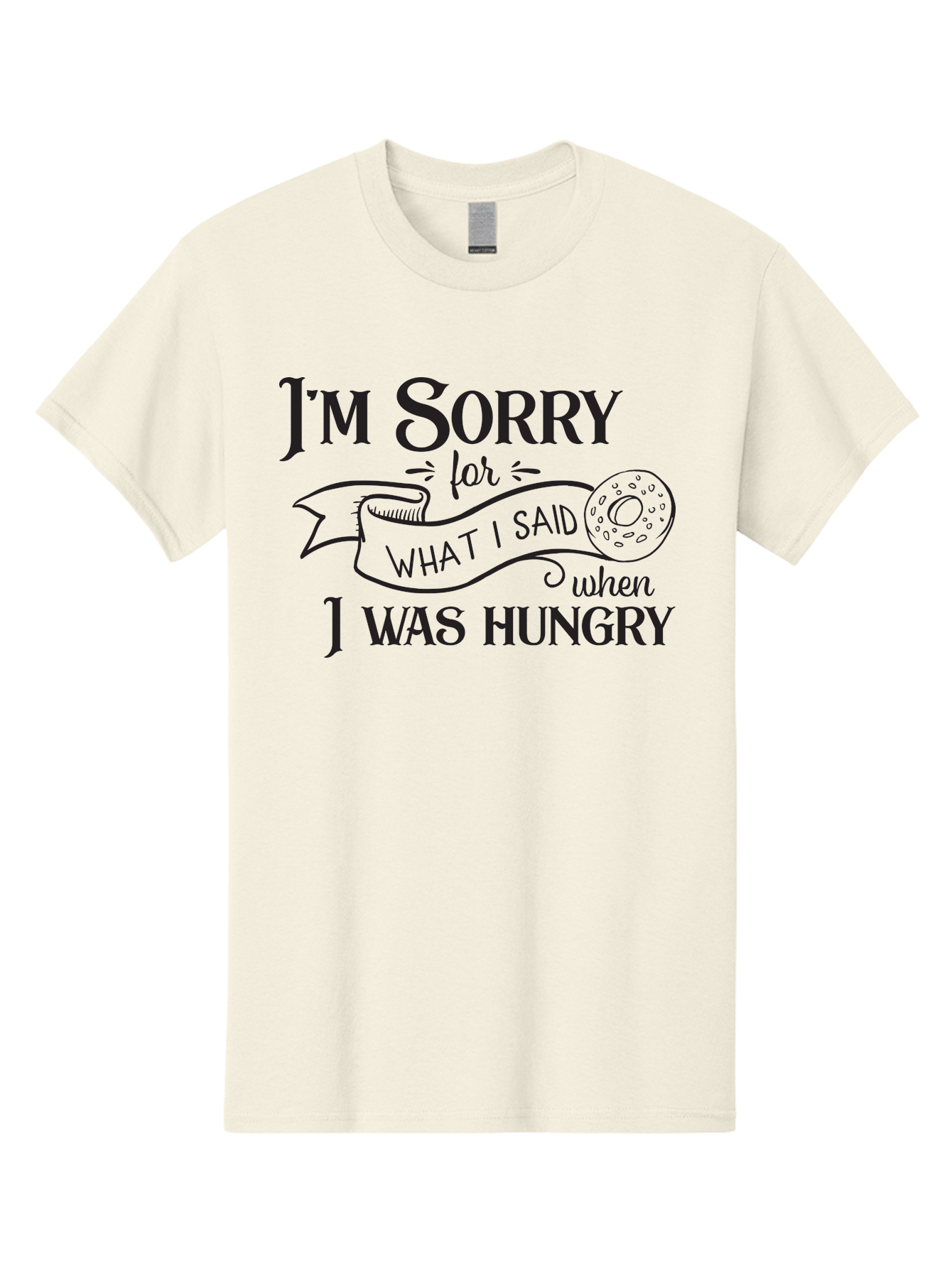 I-M-Sorry-For-What-I-Said-When-I-Was-Hungry Men'S Graphic Tee, 100% Cotton, Comfortable Casual Summer Wear, Machine Washable, Funny Quote, Humorous Saying, Apology Message, Playful Typography, Donut Illustration, Witty Phrase, Aac867