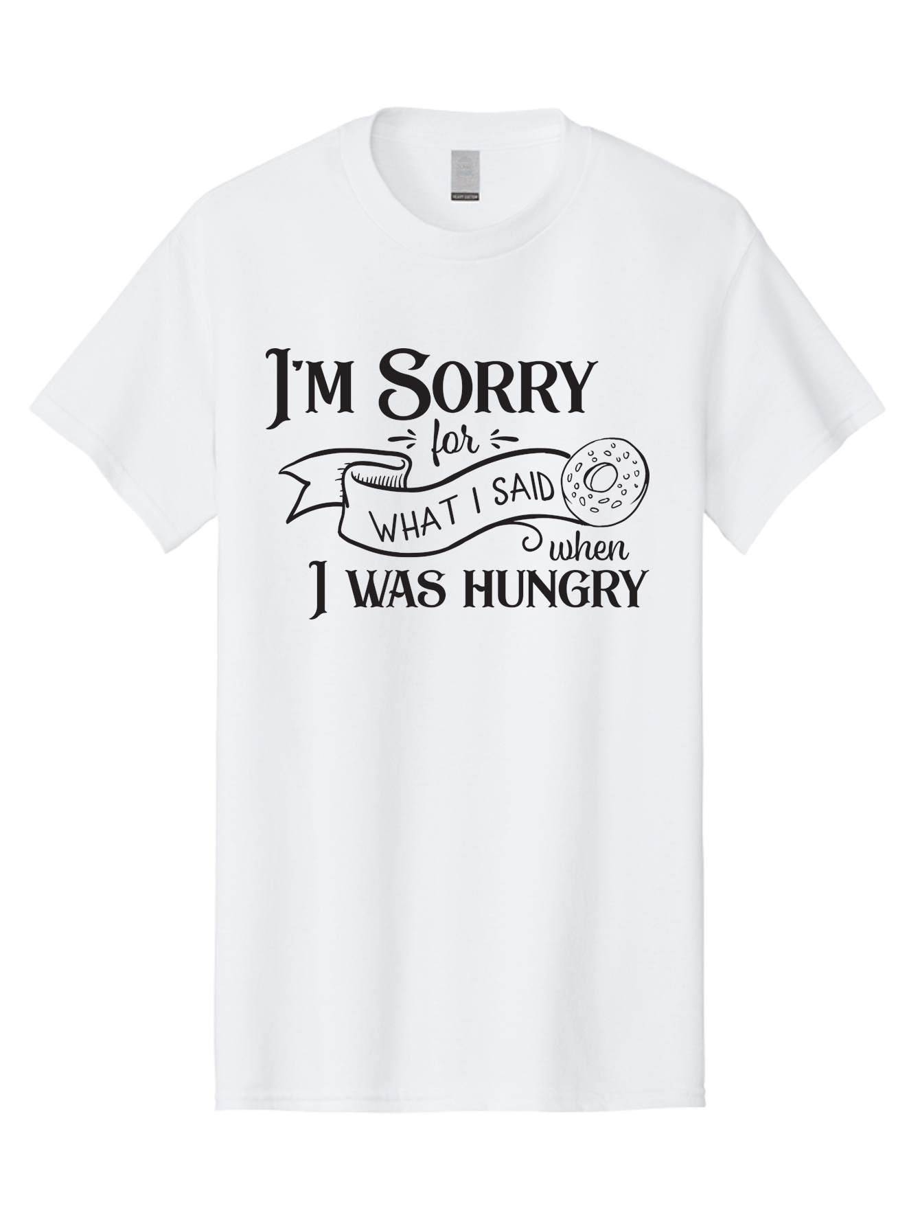 I-M-Sorry-For-What-I-Said-When-I-Was-Hungry Men'S Graphic Tee, 100% Cotton, Comfortable Casual Summer Wear, Machine Washable, Funny Quote, Humorous Saying, Apology Message, Playful Typography, Donut Illustration, Witty Phrase, Aac867