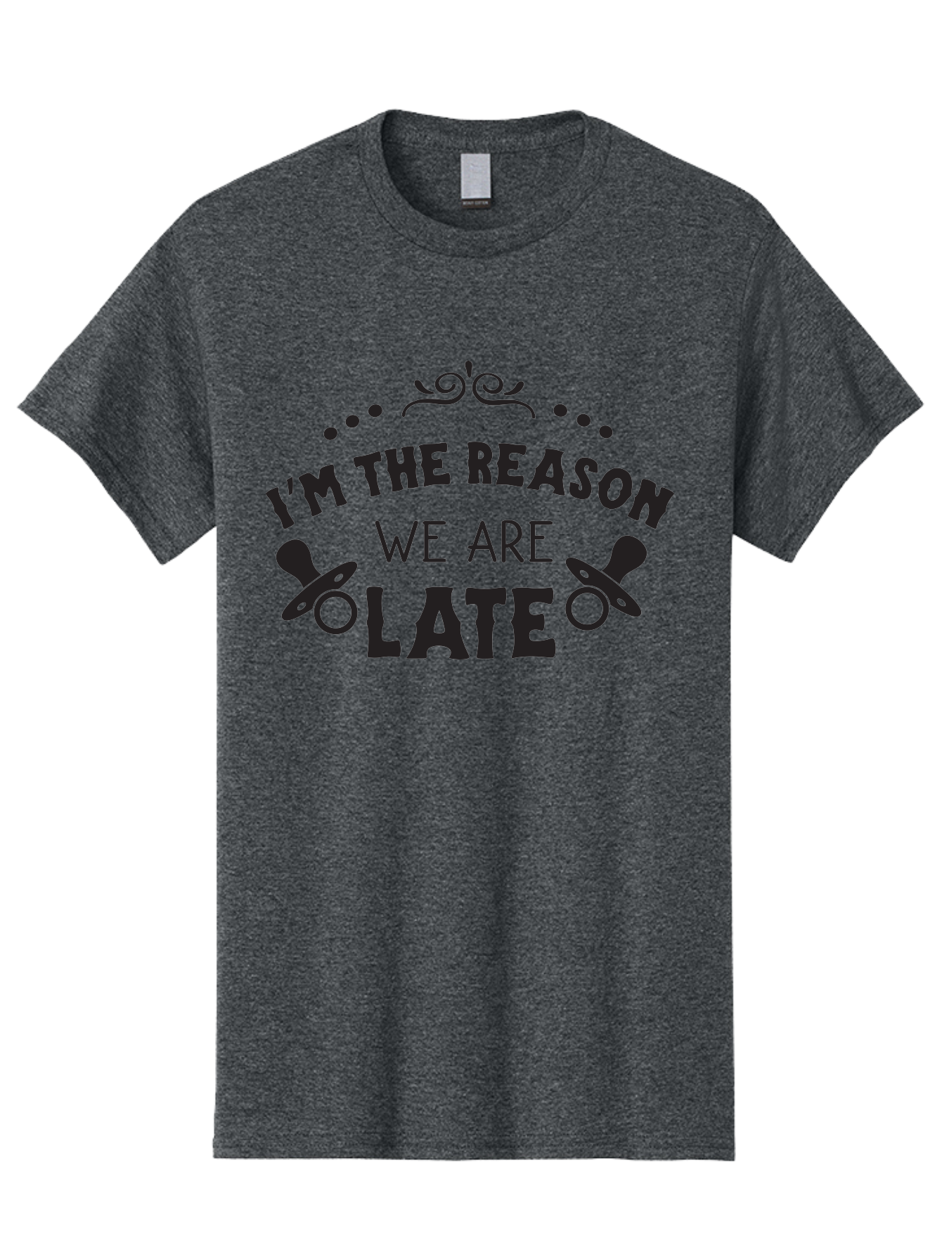 I-M-The-Reason-We-Are-Late Men'S Graphic Tee, 100% Cotton, Comfortable Casual Summer Wear, Machine Washable, Funny Baby Quote, Humorous Parenting Phrase, Adorable Pacifier Graphics, Playful Parenting Humor, Cute Baby Saying, Parenting Jokes, Aac868