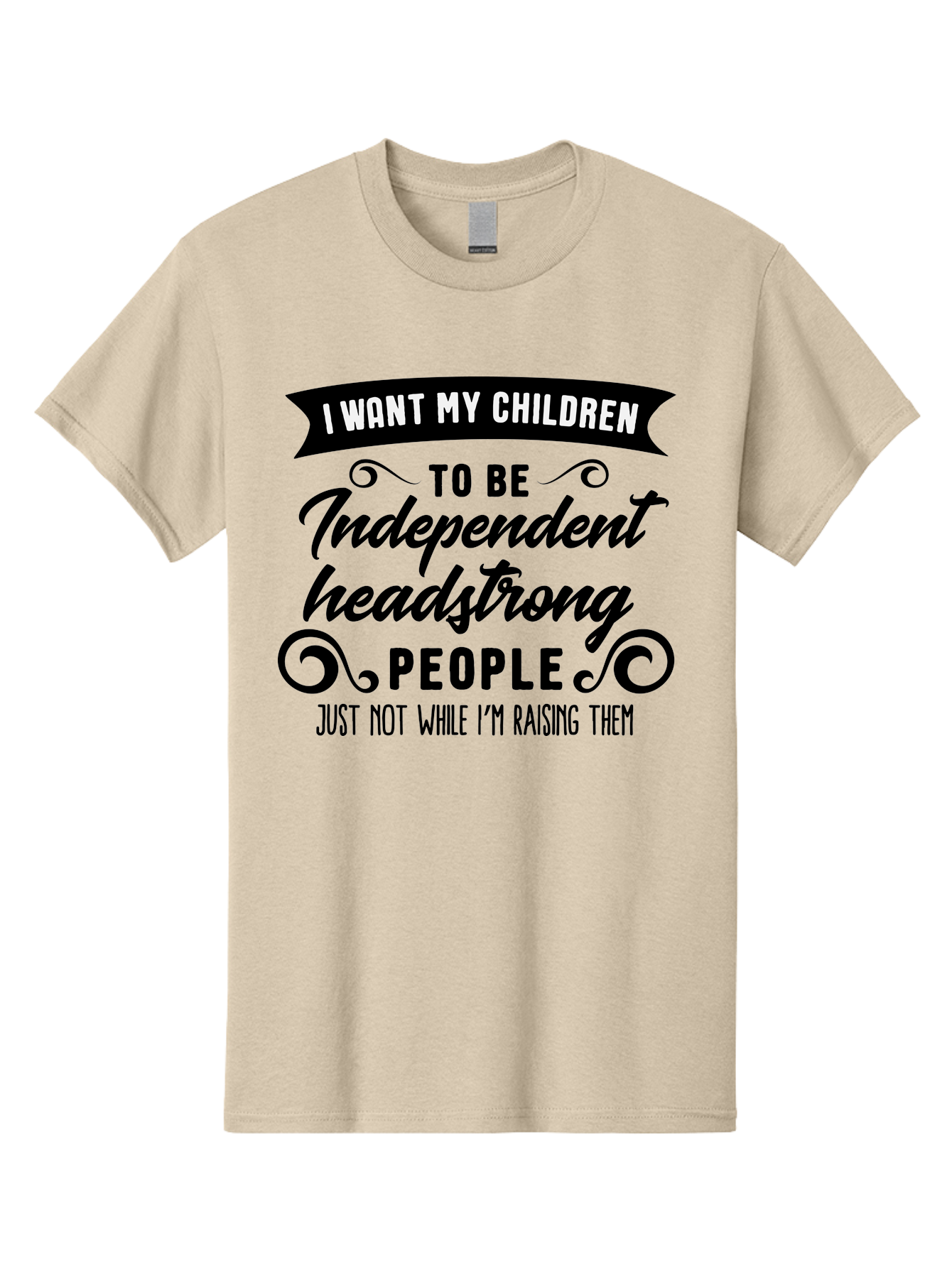 I-Want-My-Children Men'S Graphic Tee, 100% Cotton, Comfortable Casual Summer Wear, Machine Washable, Funny Parenting Quote, Humorous Saying, Parenting Humor, Raising Children, Independent Children, Headstrong Personality, Quirky Design Aac882