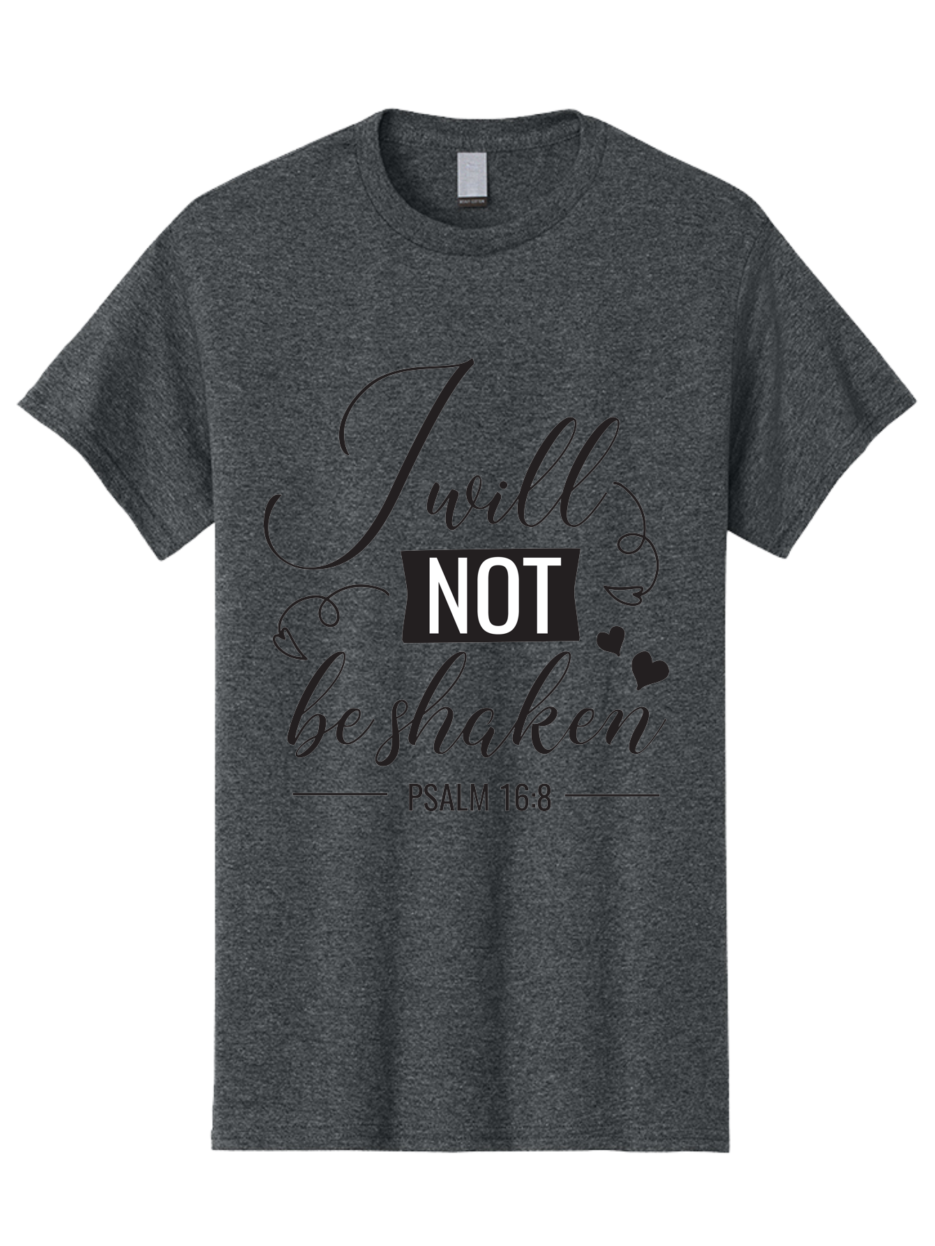 I-Will-Not-Be-Shaken Men'S Graphic Tee, 100% Cotton, Comfortable Casual Summer Wear, Machine Washable, Inspirational Quote, Psalm 16:8, Motivational Phrase, Not Be Shaken, Faith-Based Message, Scripture Quote, Heart Symbols, Typography Design, Aac888