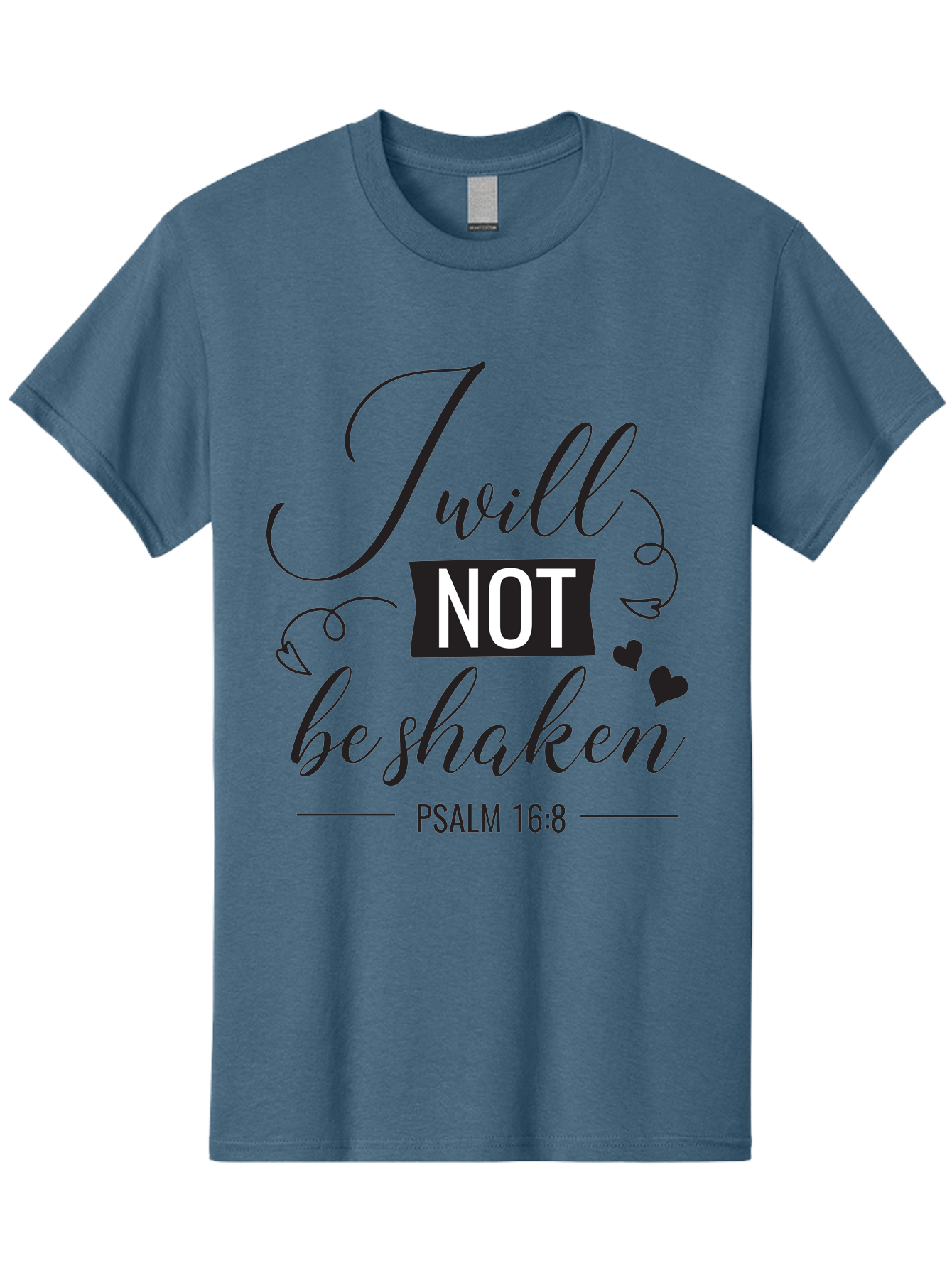 I-Will-Not-Be-Shaken Men'S Graphic Tee, 100% Cotton, Comfortable Casual Summer Wear, Machine Washable, Inspirational Quote, Psalm 16:8, Motivational Phrase, Not Be Shaken, Faith-Based Message, Scripture Quote, Heart Symbols, Typography Design, Aac888