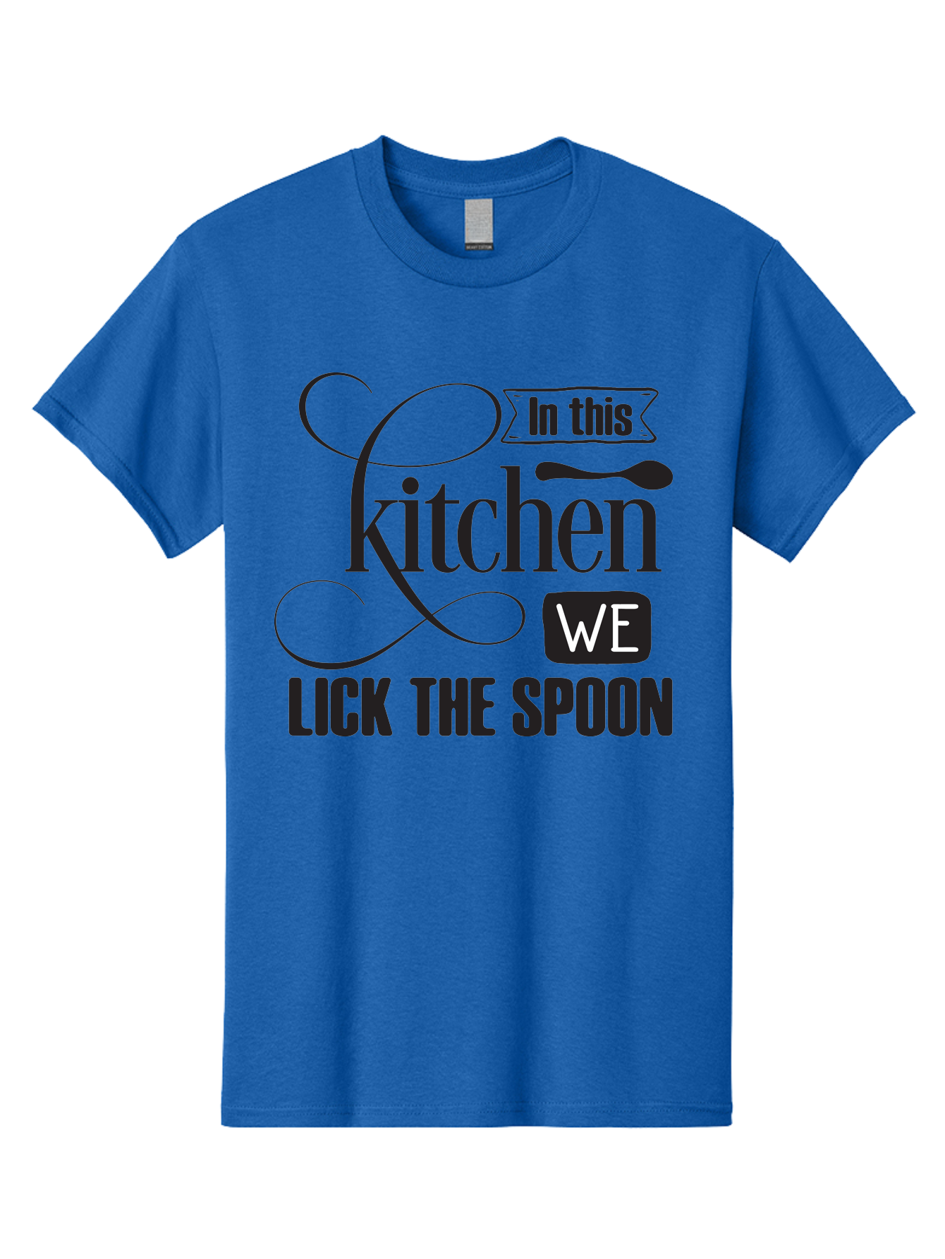 In-This-Kitchen-We-Lick-The-Spoon Men'S Graphic Tee, 100% Cotton, Comfortable Casual Summer Wear, Machine Washable, Kitchen Decor, Cooking Quotes, Culinary Inspiration, Cooking Humor, Kitchen Signs, Foodie Gifts, Lick The Spoon, Aac896