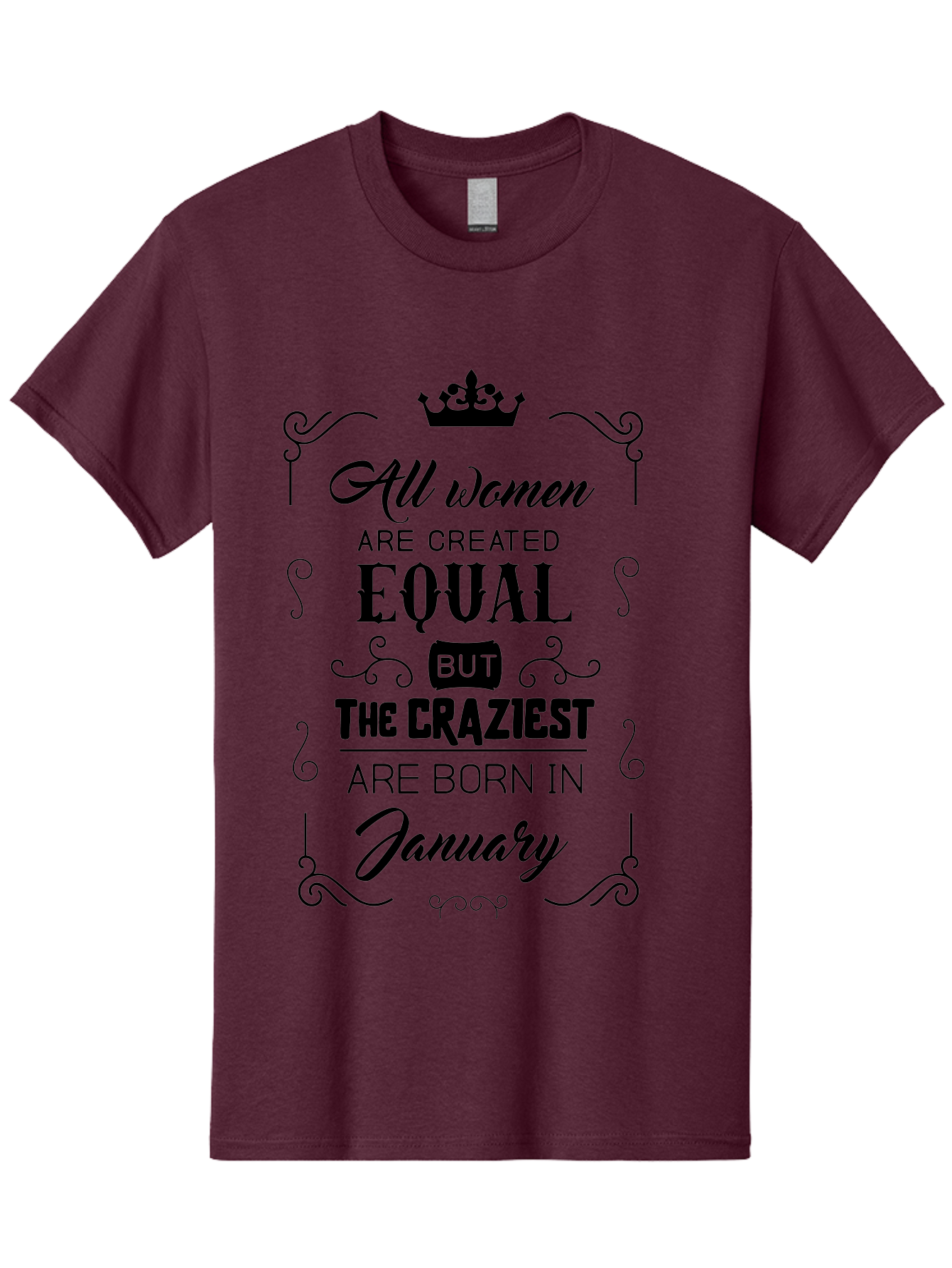 January-Women-Quote Men'S Graphic Tee, 100% Cotton, Comfortable Casual Summer Wear, Machine Washable, Women Empowerment, January Born, Quirky Humor, Inspirational Quote, Crown Symbol, Elegant Typography, Feminine Strength Aac907