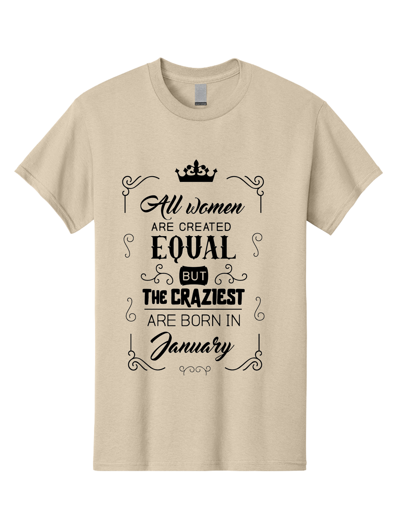 January-Women-Quote Men'S Graphic Tee, 100% Cotton, Comfortable Casual Summer Wear, Machine Washable, Women Empowerment, January Born, Quirky Humor, Inspirational Quote, Crown Symbol, Elegant Typography, Feminine Strength Aac907