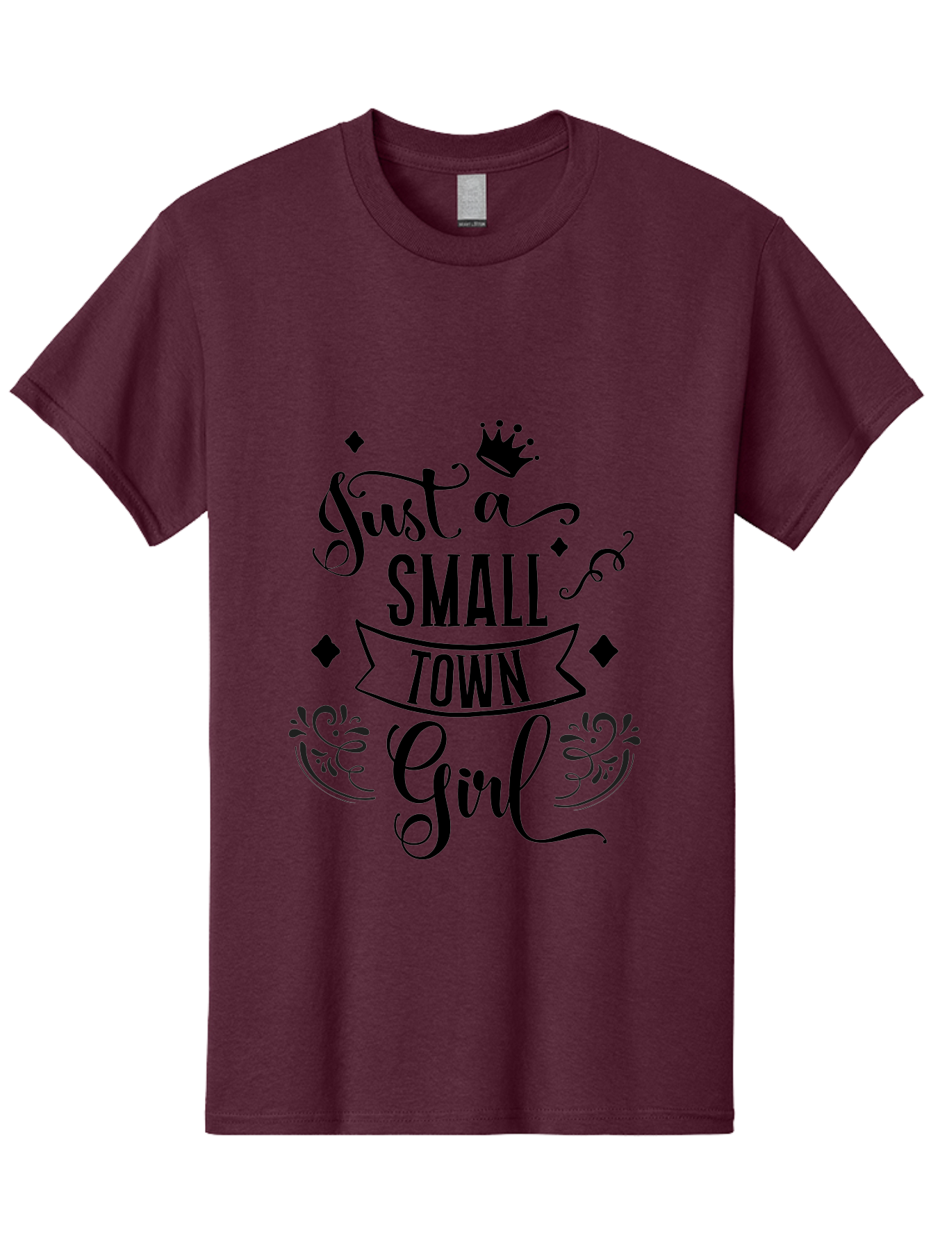Just-A-Small-Town-Girl Men'S Graphic Tee, 100% Cotton, Comfortable Casual Summer Wear, Machine Washable, Small Town Girl, Typography Design, Elegant Font, Crown Symbol, Ornate Details, Black Text, Feminine Style, Decorative Elements, Aac913