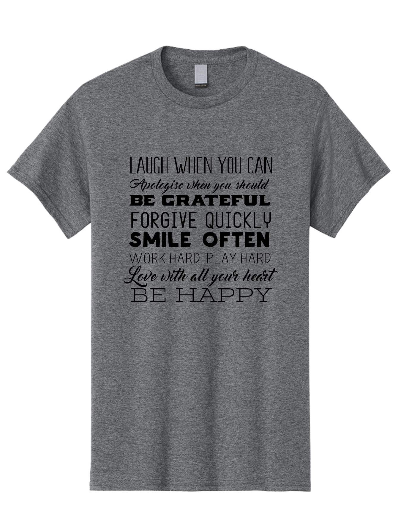 Laugh-When-You-Can Men'S Graphic Tee, 100% Cotton, Comfortable Casual Summer Wear, Machine Washable, Inspirational Quotes, Motivational Messages, Positive Affirmations, Happiness, Gratitude, Forgiveness, Smiling, Hard Work, Love Aac926