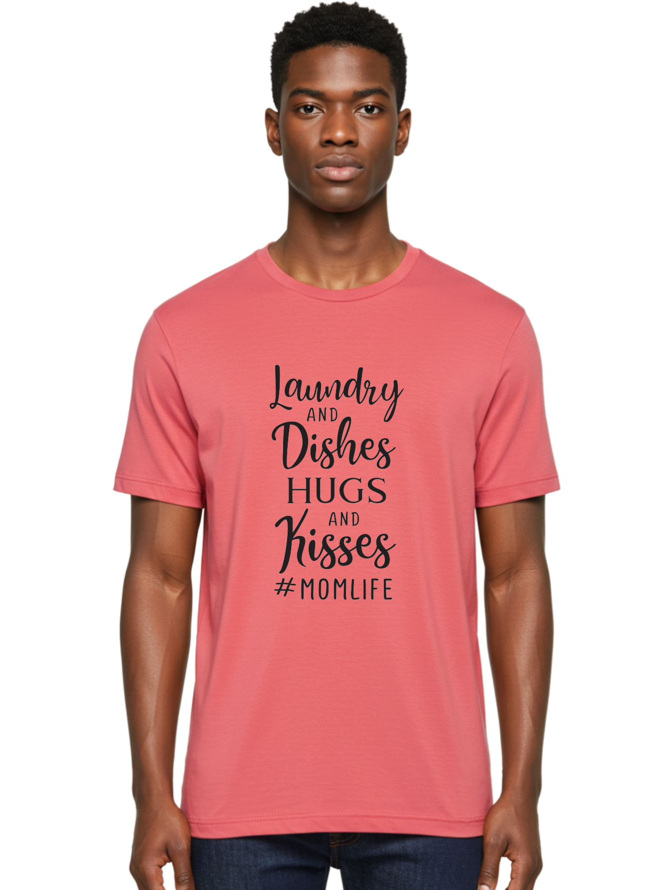 Laundry-And-Dishes-Hugs-And-Kisses Men'S Graphic Tee, 100% Cotton, Comfortable Casual Summer Wear, Machine Washable, Mom Life, Motherhood, Parenting, Laundry, Dishes, Household Chores, Hugs, Kisses, Love, Family, Mom Quotes, Aac927