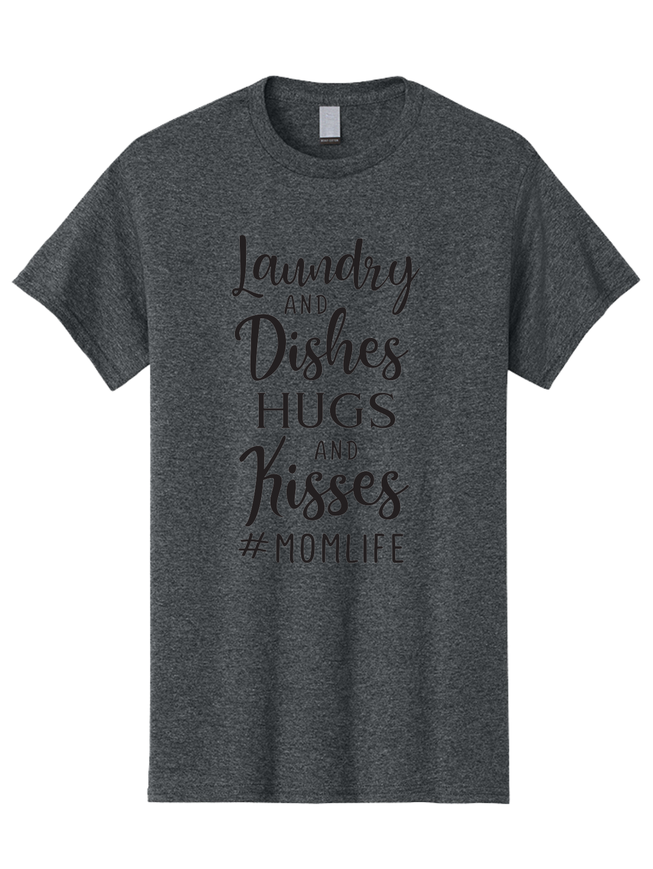 Laundry-And-Dishes-Hugs-And-Kisses Men'S Graphic Tee, 100% Cotton, Comfortable Casual Summer Wear, Machine Washable, Mom Life, Motherhood, Parenting, Laundry, Dishes, Household Chores, Hugs, Kisses, Love, Family, Mom Quotes, Aac927