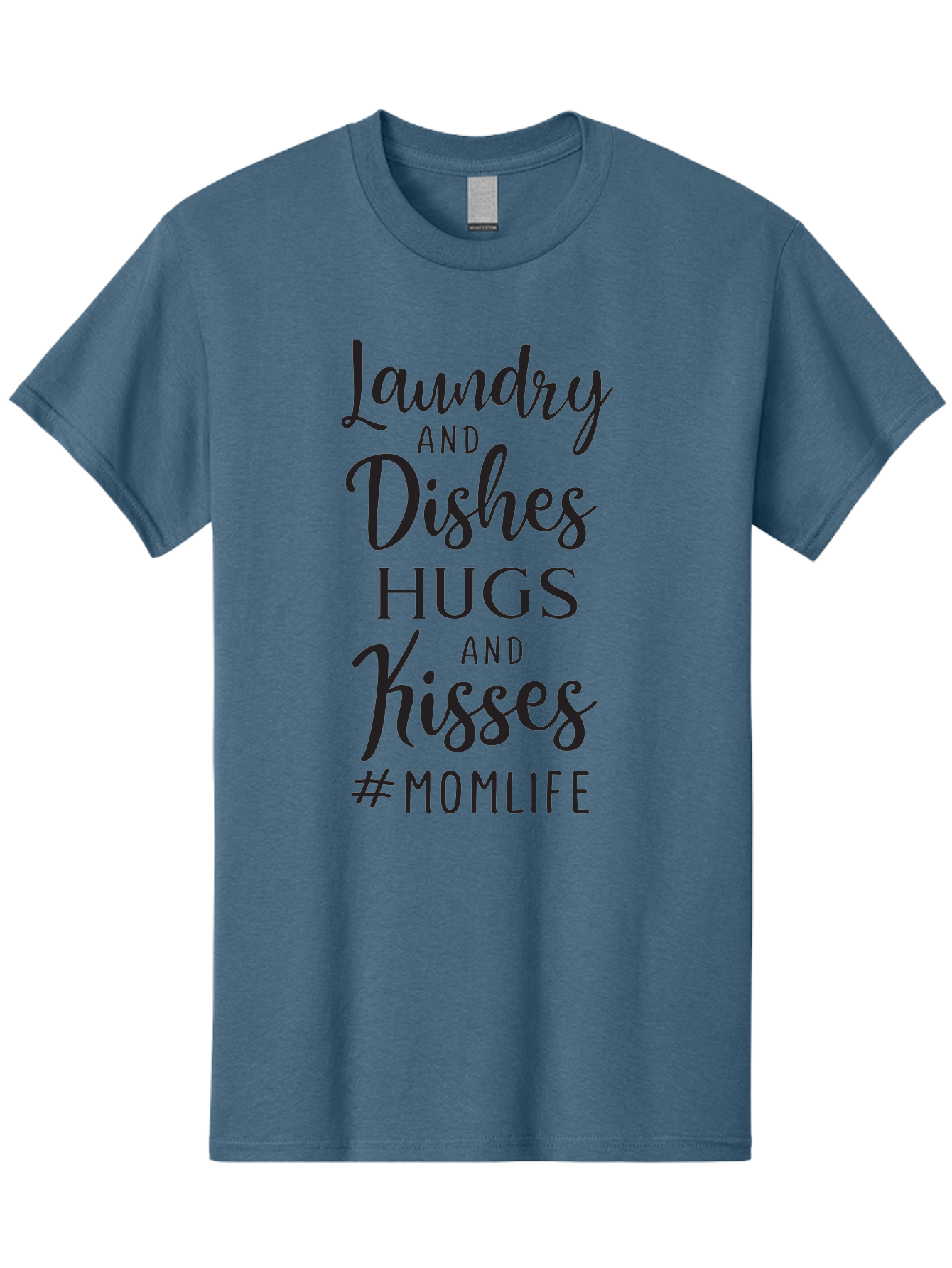 Laundry-And-Dishes-Hugs-And-Kisses Men'S Graphic Tee, 100% Cotton, Comfortable Casual Summer Wear, Machine Washable, Mom Life, Motherhood, Parenting, Laundry, Dishes, Household Chores, Hugs, Kisses, Love, Family, Mom Quotes, Aac927