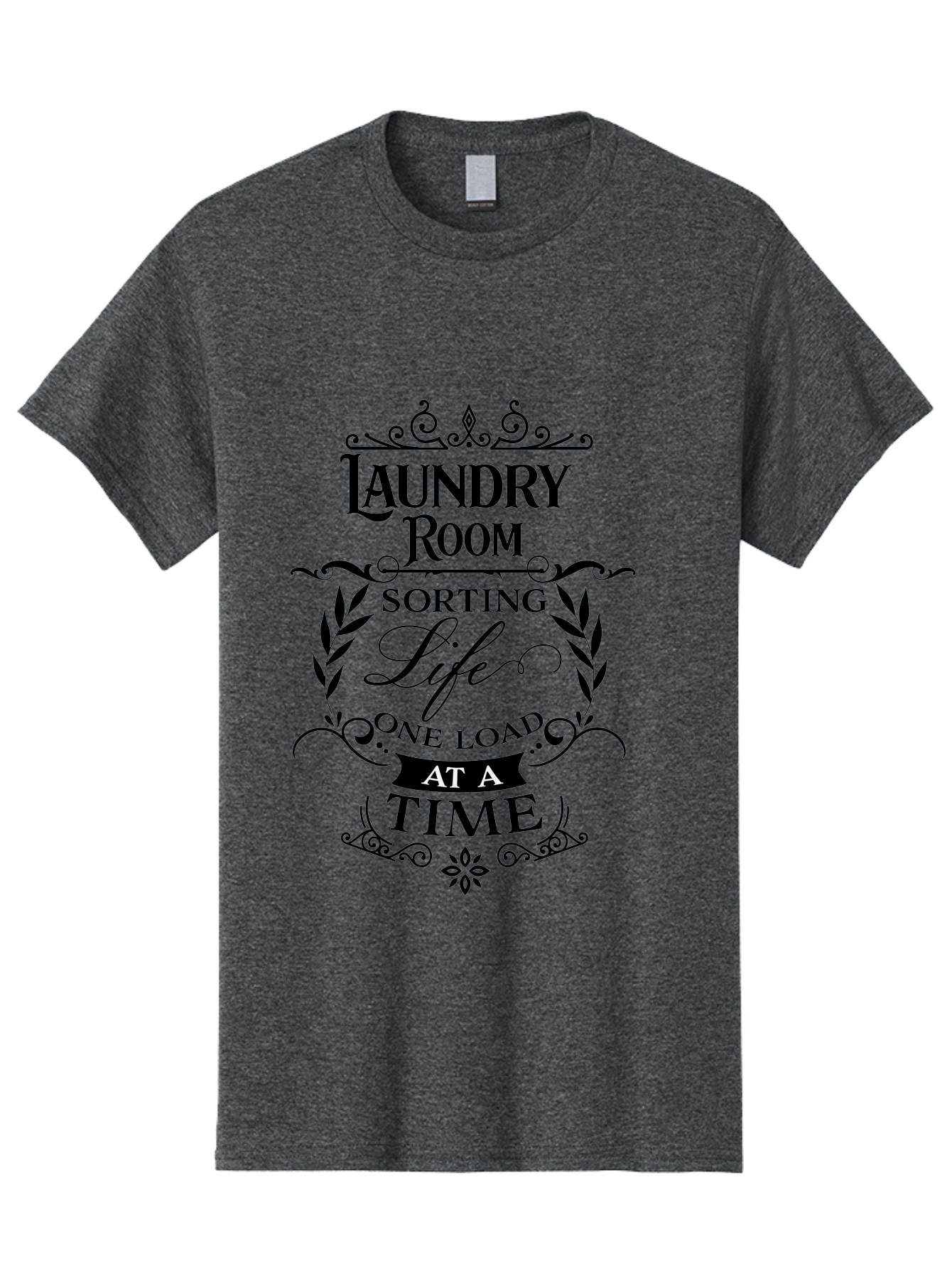 Laundry-Room-Sorting-Life Men'S Graphic Tee, 100% Cotton, Comfortable Casual Summer Wear, Machine Washable, Laundry Room Humor, Funny Laundry Quotes, Household Chores, Life One Load At Time, Washing Laundry, Sorting Life, Laundry Day, Aac928
