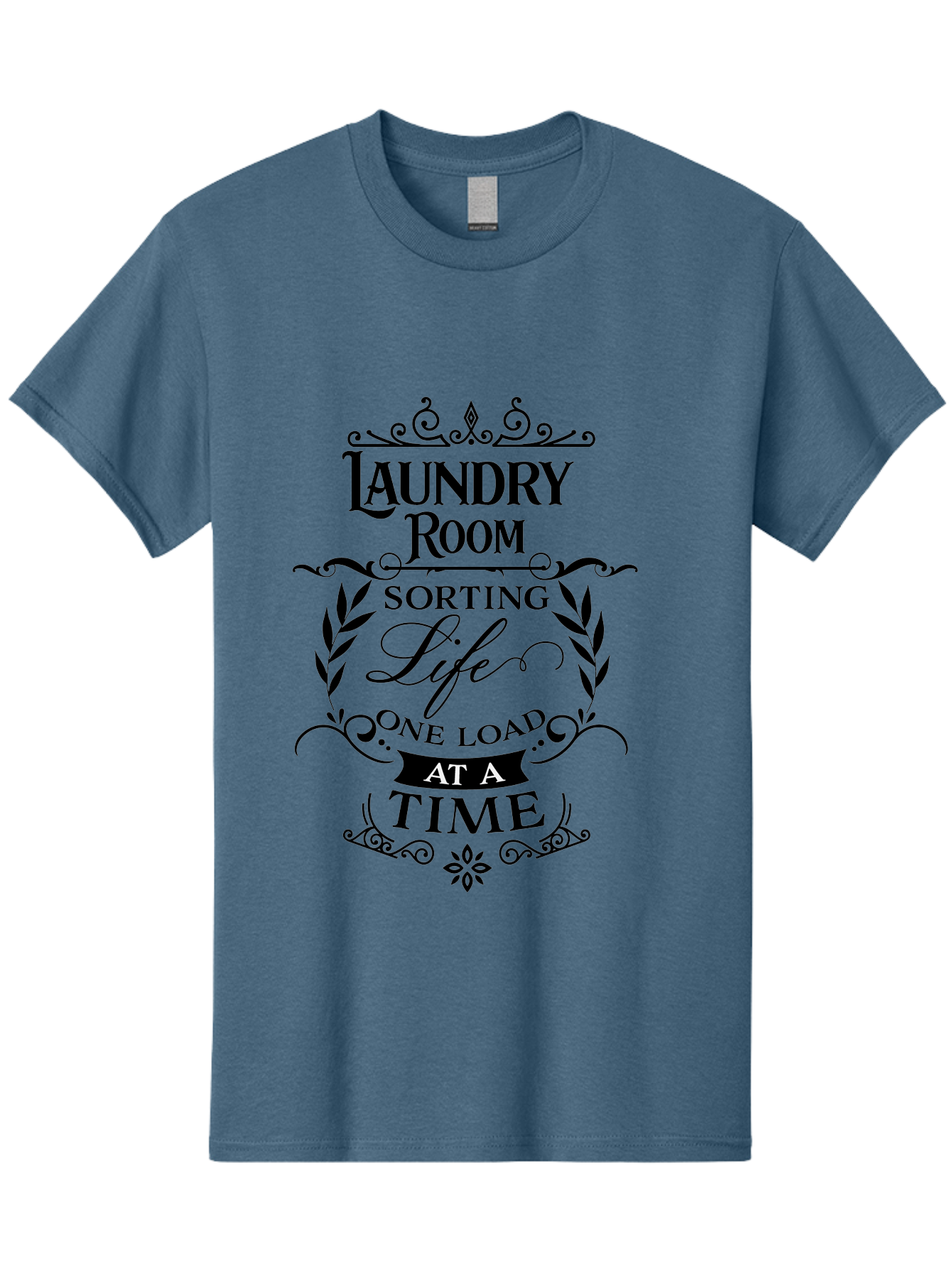 Laundry-Room-Sorting-Life Men'S Graphic Tee, 100% Cotton, Comfortable Casual Summer Wear, Machine Washable, Laundry Room Humor, Funny Laundry Quotes, Household Chores, Life One Load At Time, Washing Laundry, Sorting Life, Laundry Day, Aac928