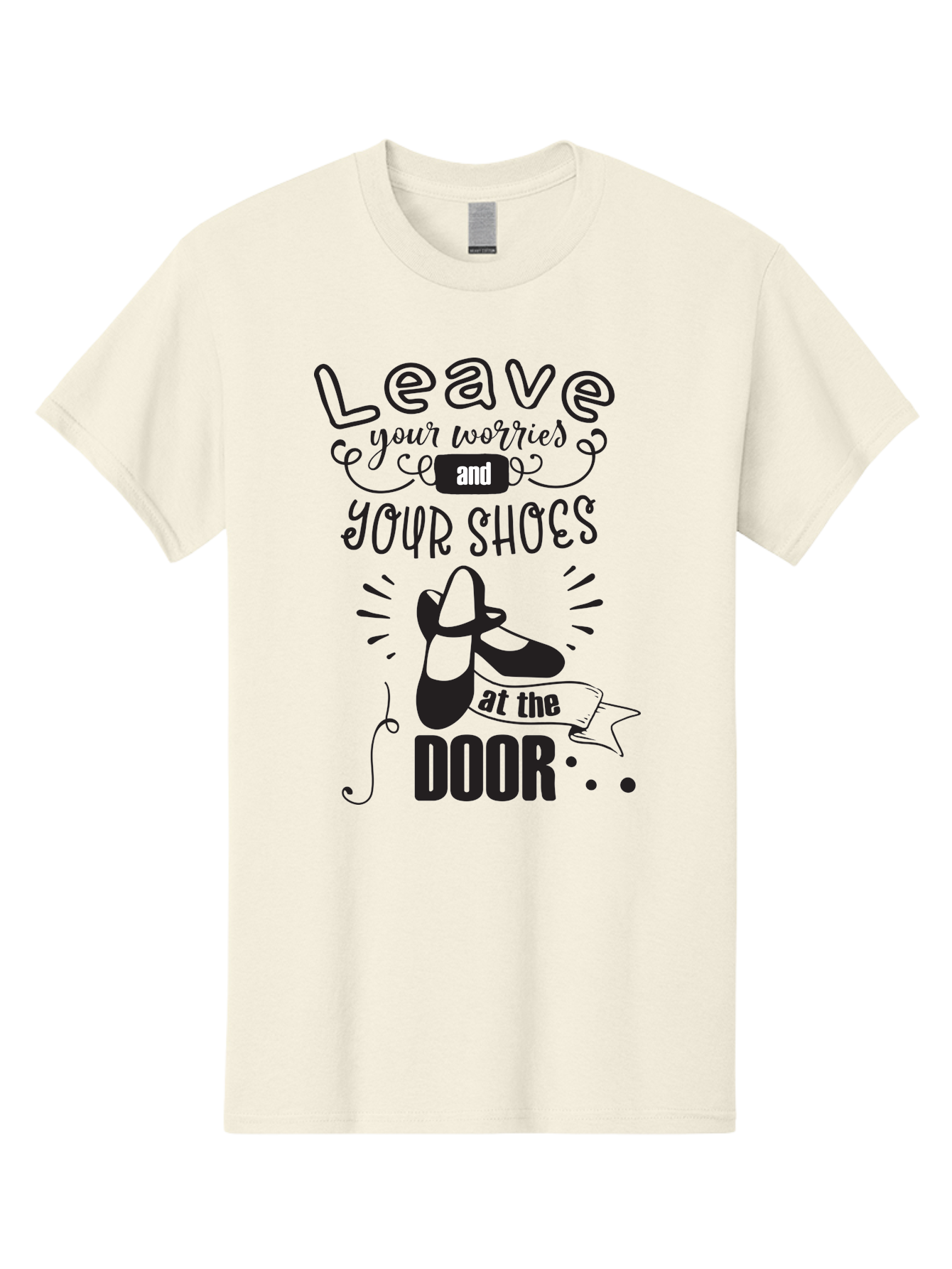 Leave-Your-Worries-And-Your-Shoes-At-The-Door Men'S Graphic Tee, 100% Cotton, Comfortable Casual Summer Wear, Machine Washable, Relaxation Techniques, Stress Relief, Mindfulness, Calm Atmosphere, Inspirational Quotes, Dance Shoes, Welcome Sign Aac931