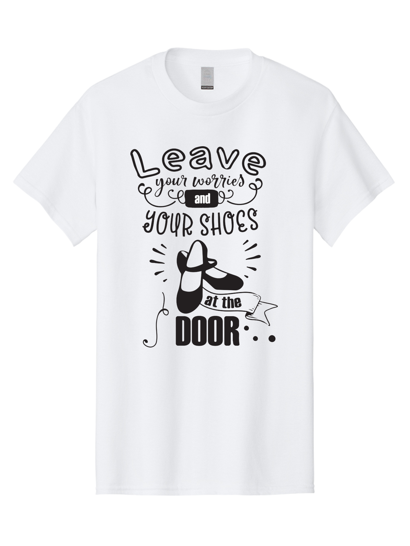 Leave-Your-Worries-And-Your-Shoes-At-The-Door Men'S Graphic Tee, 100% Cotton, Comfortable Casual Summer Wear, Machine Washable, Relaxation Techniques, Stress Relief, Mindfulness, Calm Atmosphere, Inspirational Quotes, Dance Shoes, Welcome Sign Aac931