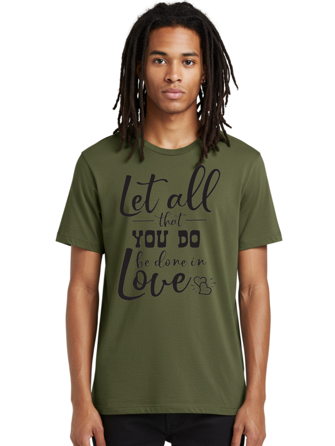 Let-All-That-You-Do-Be-Done-In-Love Men'S Graphic Tee, 100% Cotton, Comfortable Casual Summer Wear, Machine Washable, Inspirational Quote, Love Quote, Motivational Quote, Heartfelt Message, Kindness, Positivity, Love Aac933