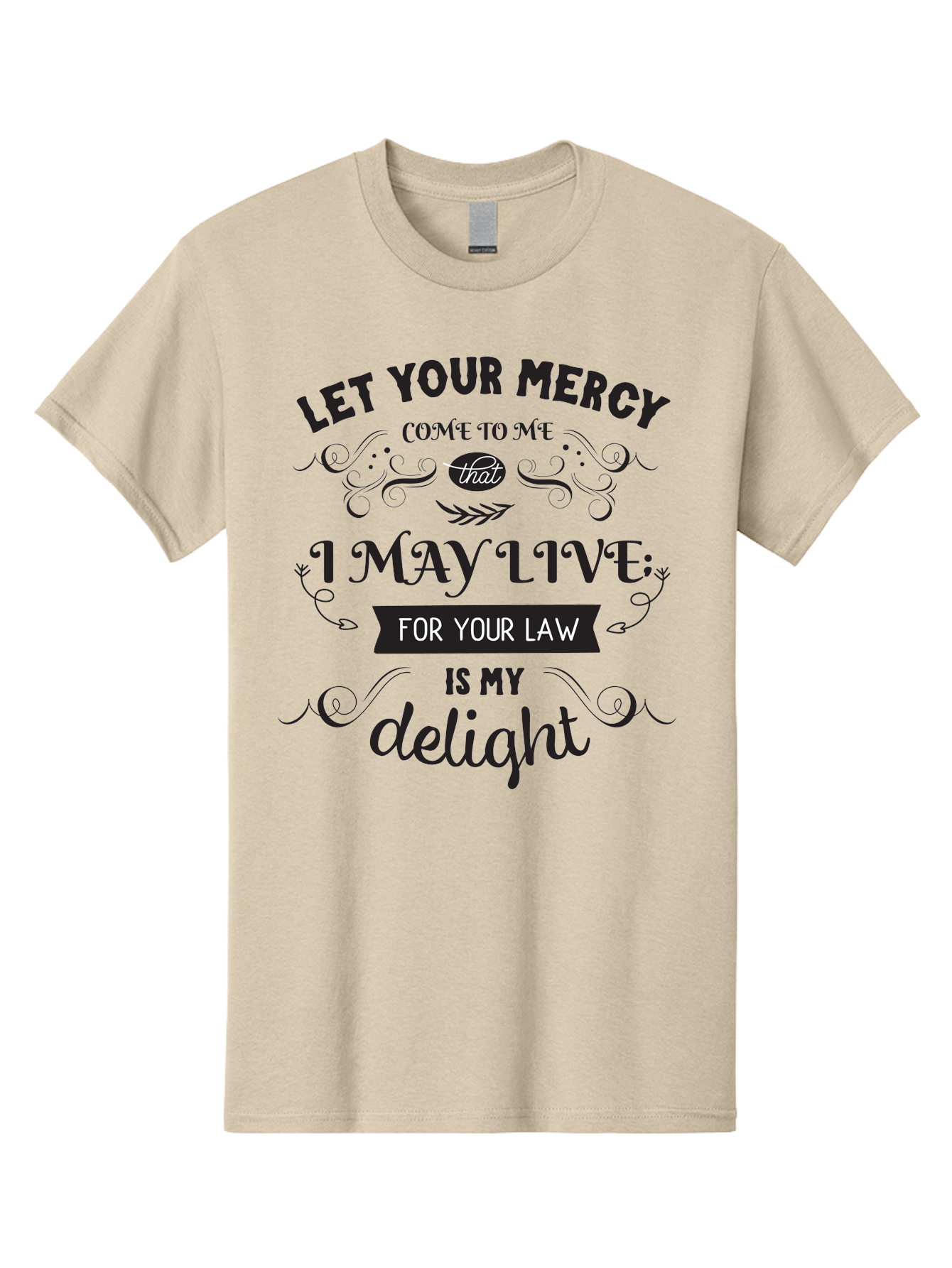 Let-Your-Mercy Men'S Graphic Tee, 100% Cotton, Comfortable Casual Summer Wear, Machine Washable, Inspirational Quote, Motivational Text, Psalm 119, Bible Verse, Spiritual Message, Faith-Based Art, Scripture Art, Decorative Typography, Aac938