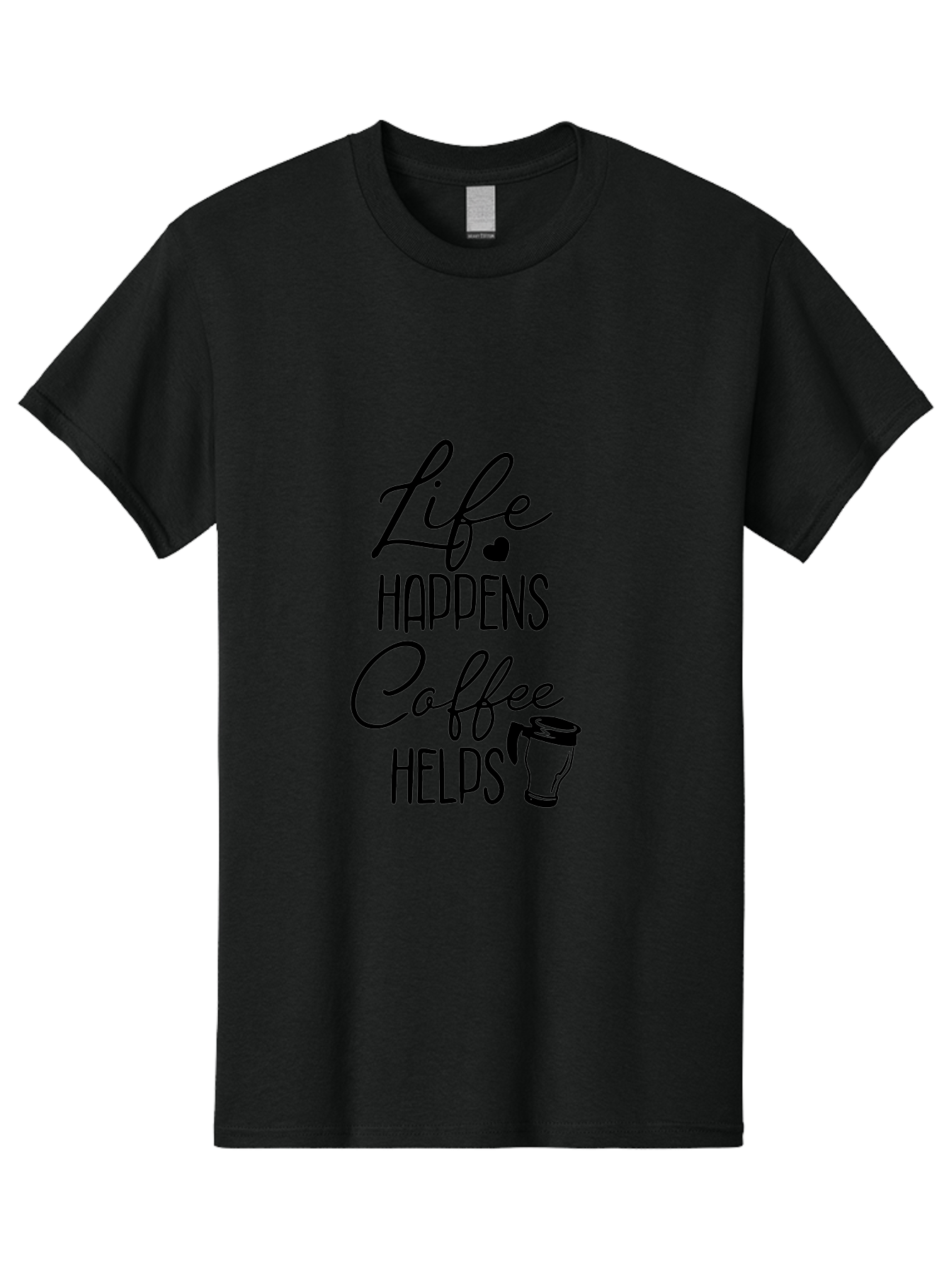 Life-Happens-Coffee-Helps-1 Men'S Graphic Tee, 100% Cotton, Comfortable Casual Summer Wear, Machine Washable, Coffee Lover Quote, Coffee Mug Graphic, Motivational Phrase, Black Typography, Coffee Culture, Daily Motivation, Coffee Inspiration, Aac941