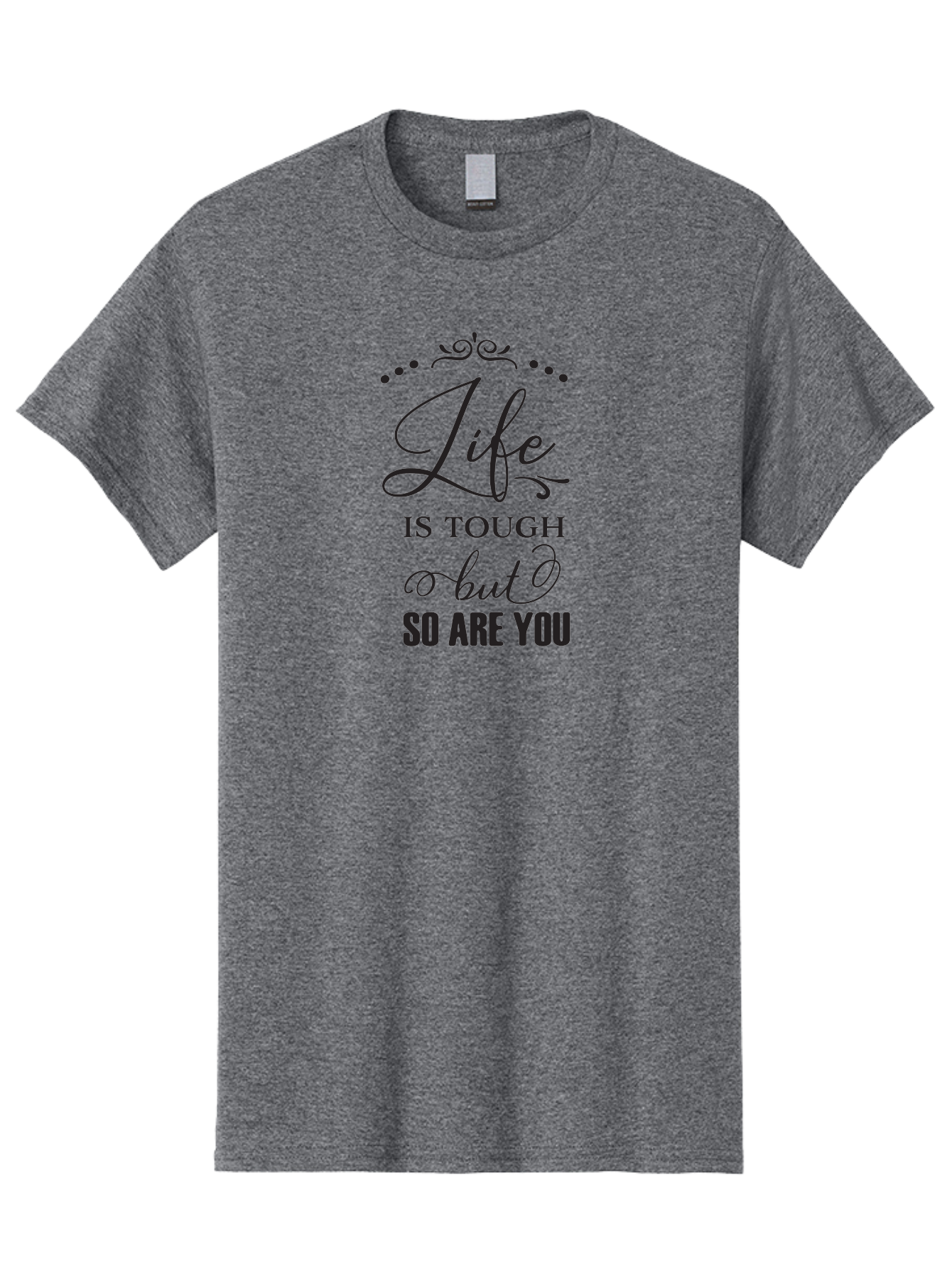 Life-Is-Tough-But-So-Are-You Men'S Graphic Tee, 100% Cotton, Comfortable Casual Summer Wear, Machine Washable, Motivational Quotes, Inspirational Sayings, Life Challenges, Resilience, Empowerment, Positive Affirmations, Inner Strength, Aac948