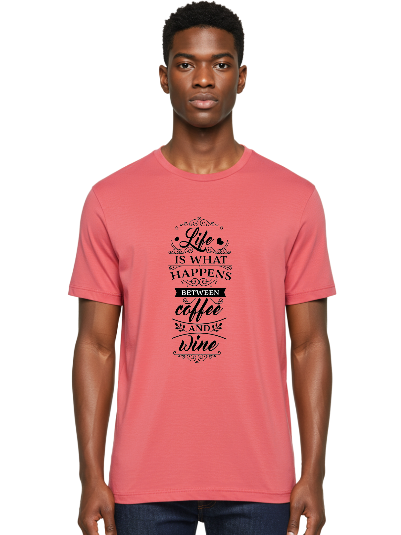Life-Is-What-Happens-Between-Coffee-And-Wine Men'S Graphic Tee, 100% Cotton, Comfortable Casual Summer Wear, Machine Washable, Coffee And Wine Quote, Life Is What Happens Between Coffee And Wine, Typography Art, Inspirational Quotes, Aac949