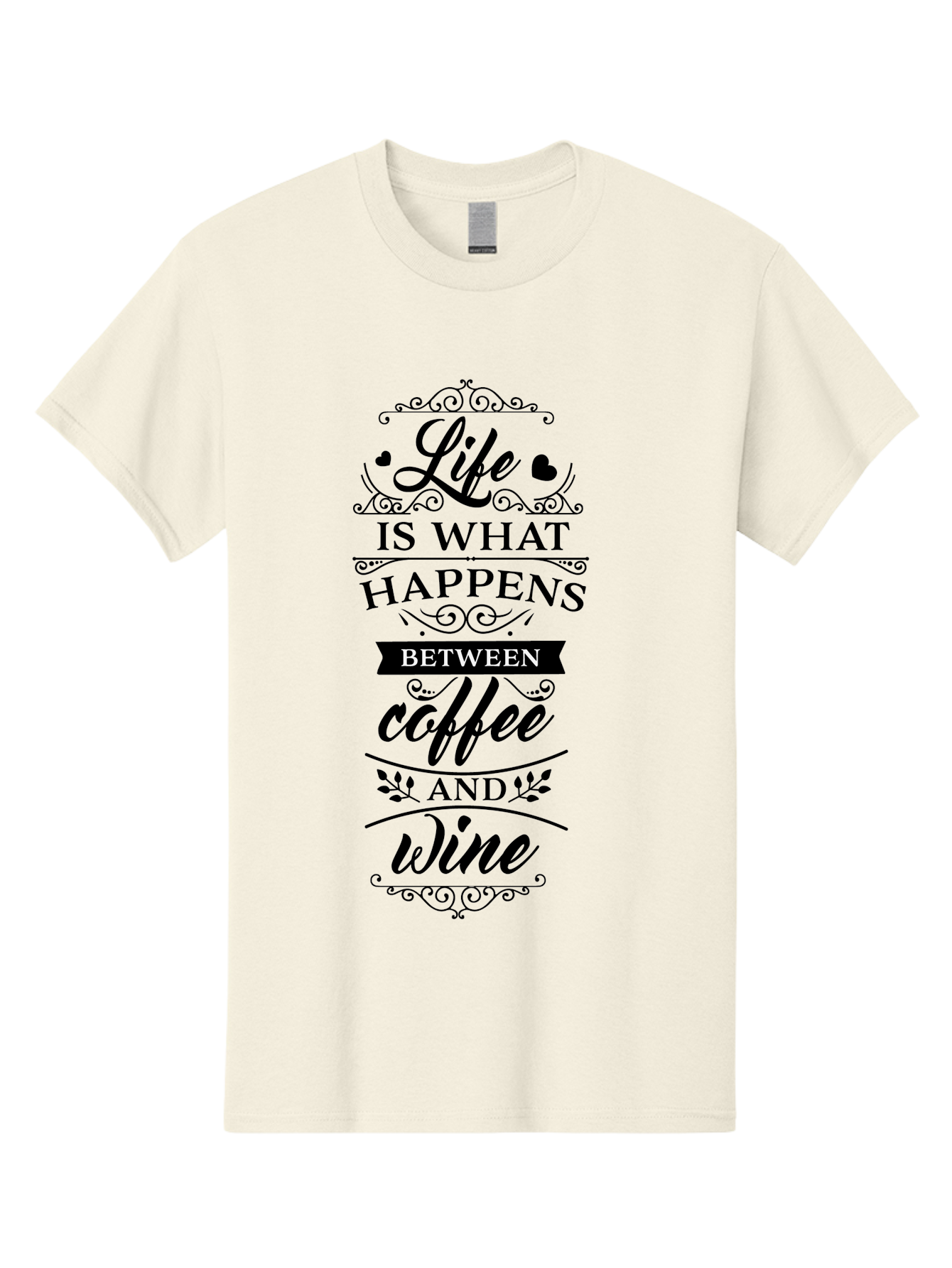 Life-Is-What-Happens-Between-Coffee-And-Wine Men'S Graphic Tee, 100% Cotton, Comfortable Casual Summer Wear, Machine Washable, Coffee And Wine Quote, Life Is What Happens Between Coffee And Wine, Typography Art, Inspirational Quotes, Aac949