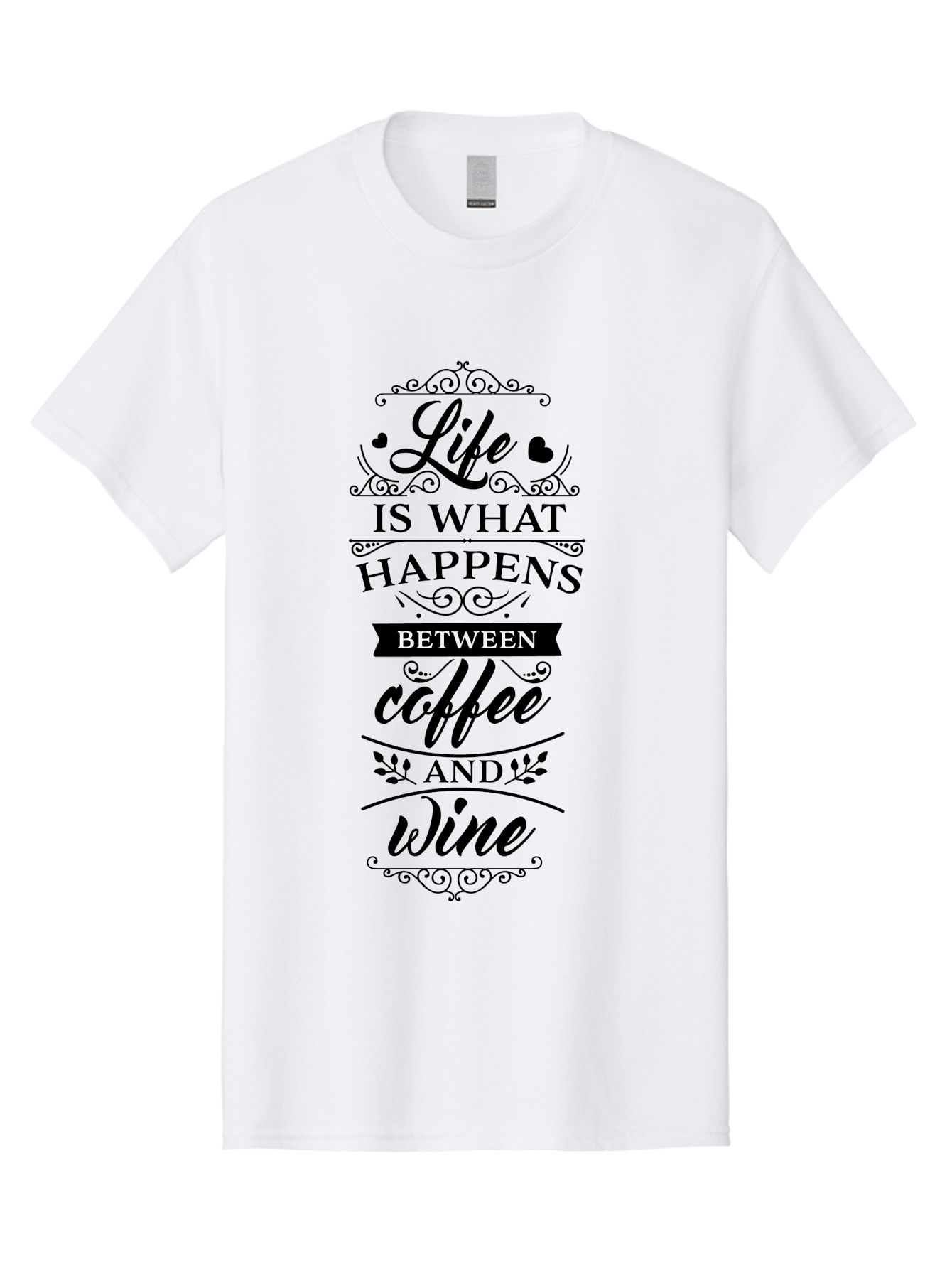 Life-Is-What-Happens-Between-Coffee-And-Wine Men'S Graphic Tee, 100% Cotton, Comfortable Casual Summer Wear, Machine Washable, Coffee And Wine Quote, Life Is What Happens Between Coffee And Wine, Typography Art, Inspirational Quotes, Aac949