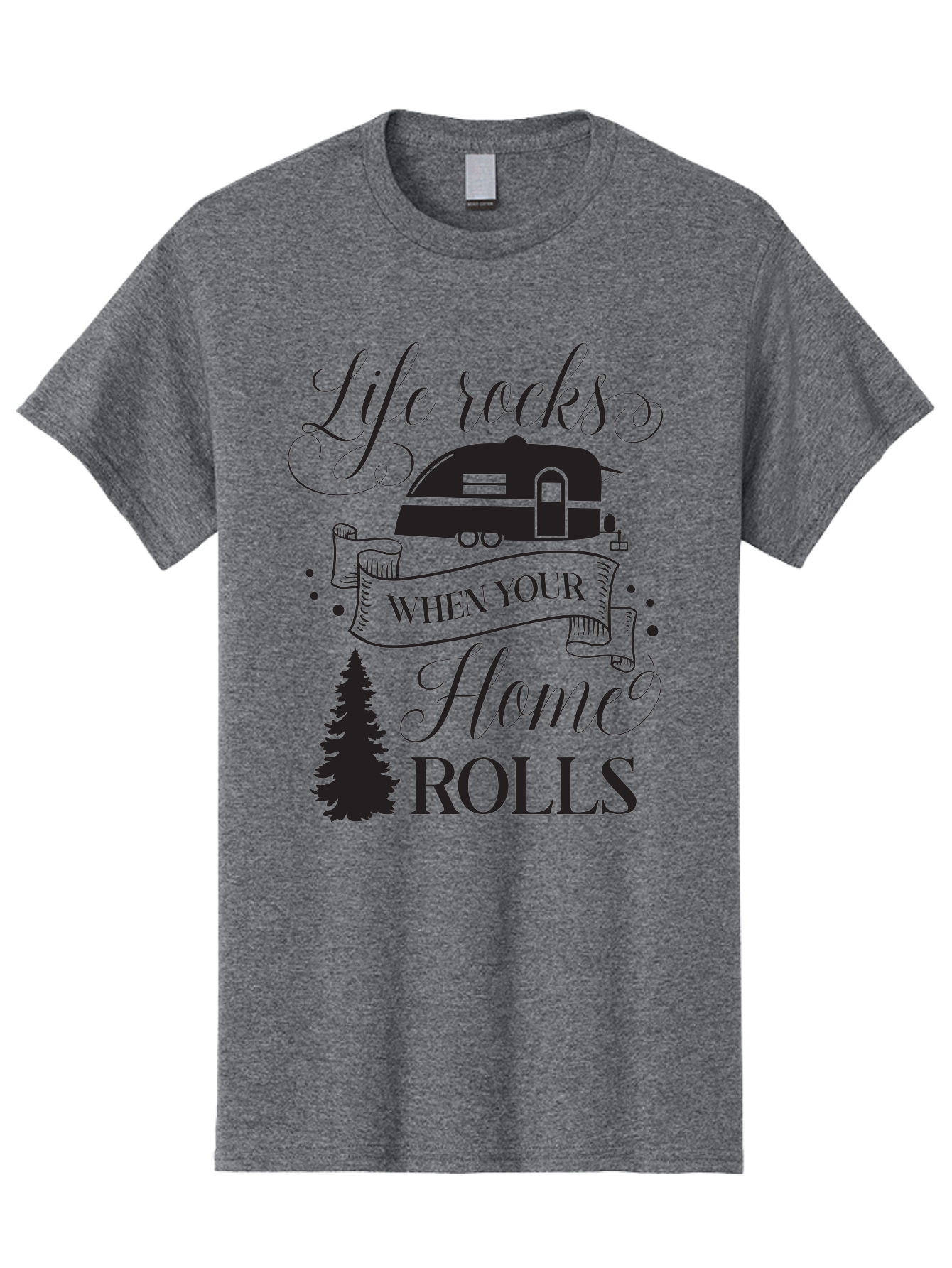 Life-Rocks-When-Your-Home-Rolls Men'S Graphic Tee, 100% Cotton, Comfortable Casual Summer Wear, Machine Washable, Camper Trailer, Camping Life, Adventure, Outdoor Lifestyle, Travel Trailer, Freedom, Wanderlust, Road Trip, Camping Quote Aac950