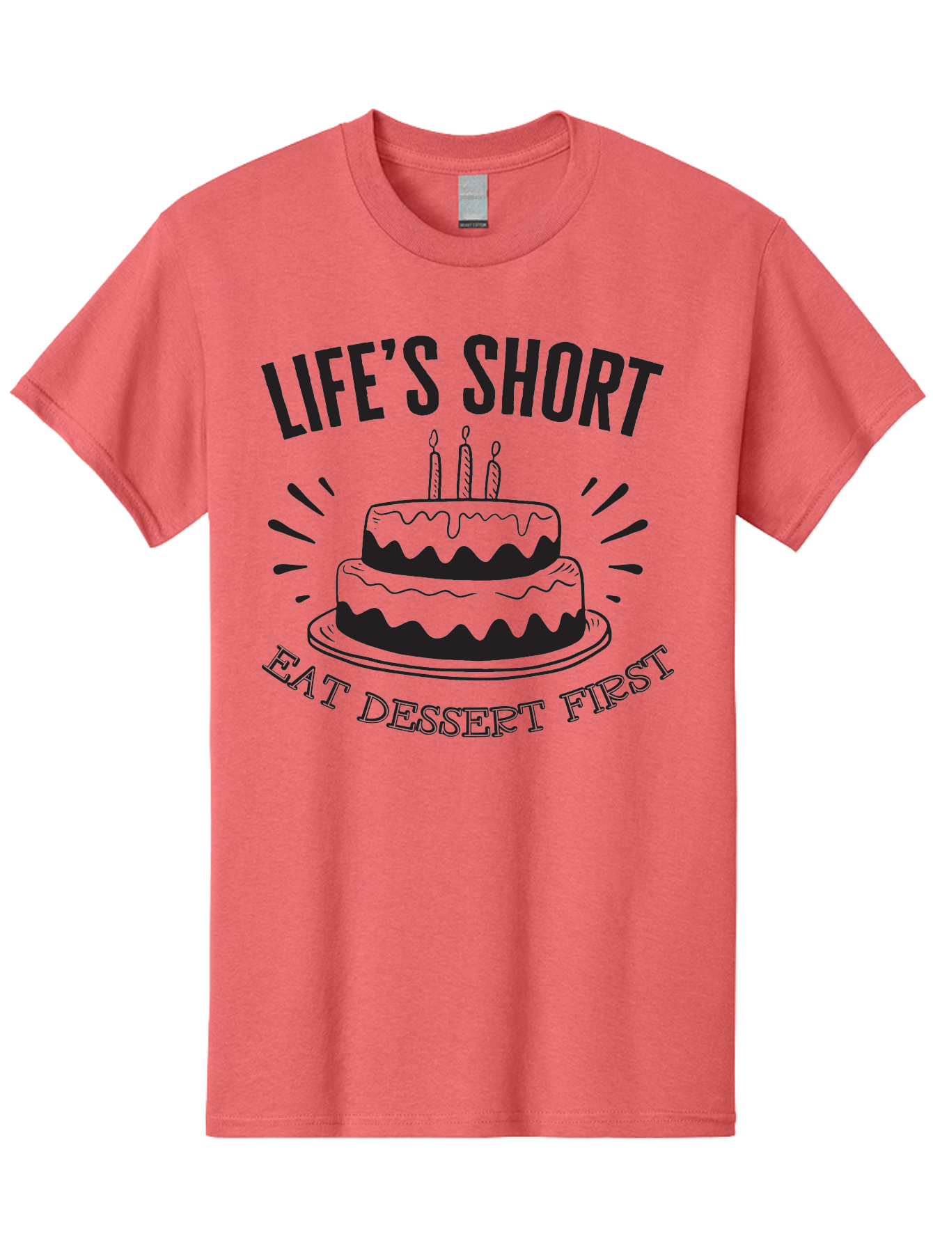 Life-S-Short-Eat-Dessert-First Men'S Graphic Tee, 100% Cotton, Comfortable Casual Summer Wear, Machine Washable, Life'S Short Eat Dessert First, Birthday Cake, Dessert Lovers, Sweet Treats, Indulgent Delights, Celebratory Treats, Aac951
