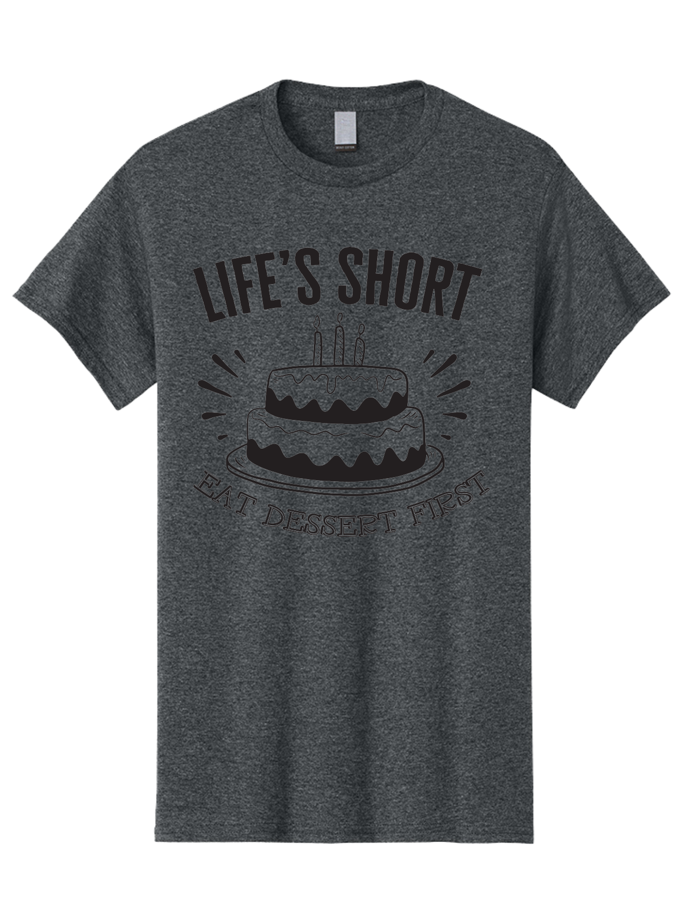 Life-S-Short-Eat-Dessert-First Men'S Graphic Tee, 100% Cotton, Comfortable Casual Summer Wear, Machine Washable, Life'S Short Eat Dessert First, Birthday Cake, Dessert Lovers, Sweet Treats, Indulgent Delights, Celebratory Treats, Aac951