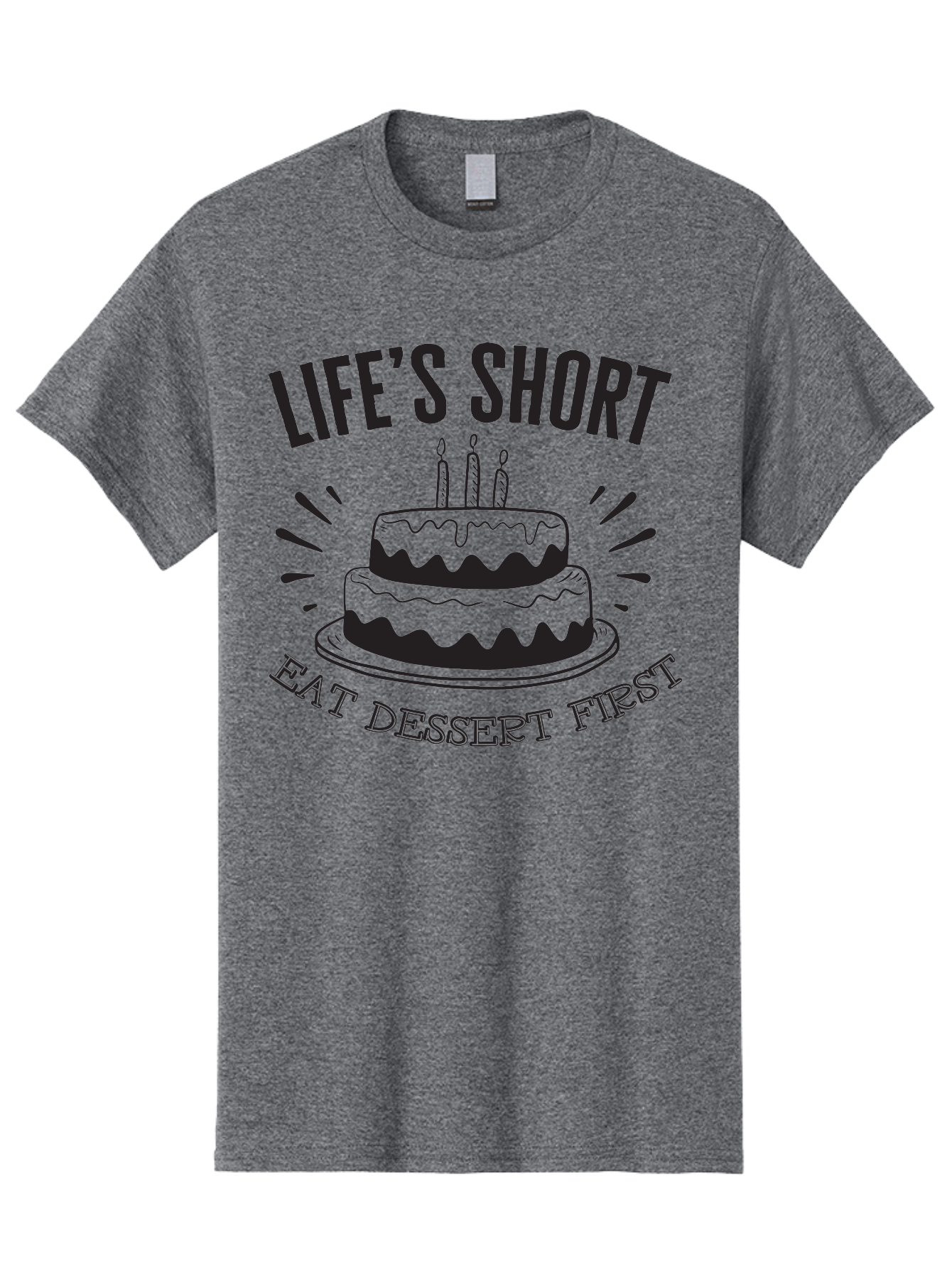 Life-S-Short-Eat-Dessert-First Men'S Graphic Tee, 100% Cotton, Comfortable Casual Summer Wear, Machine Washable, Life'S Short Eat Dessert First, Birthday Cake, Dessert Lovers, Sweet Treats, Indulgent Delights, Celebratory Treats, Aac951