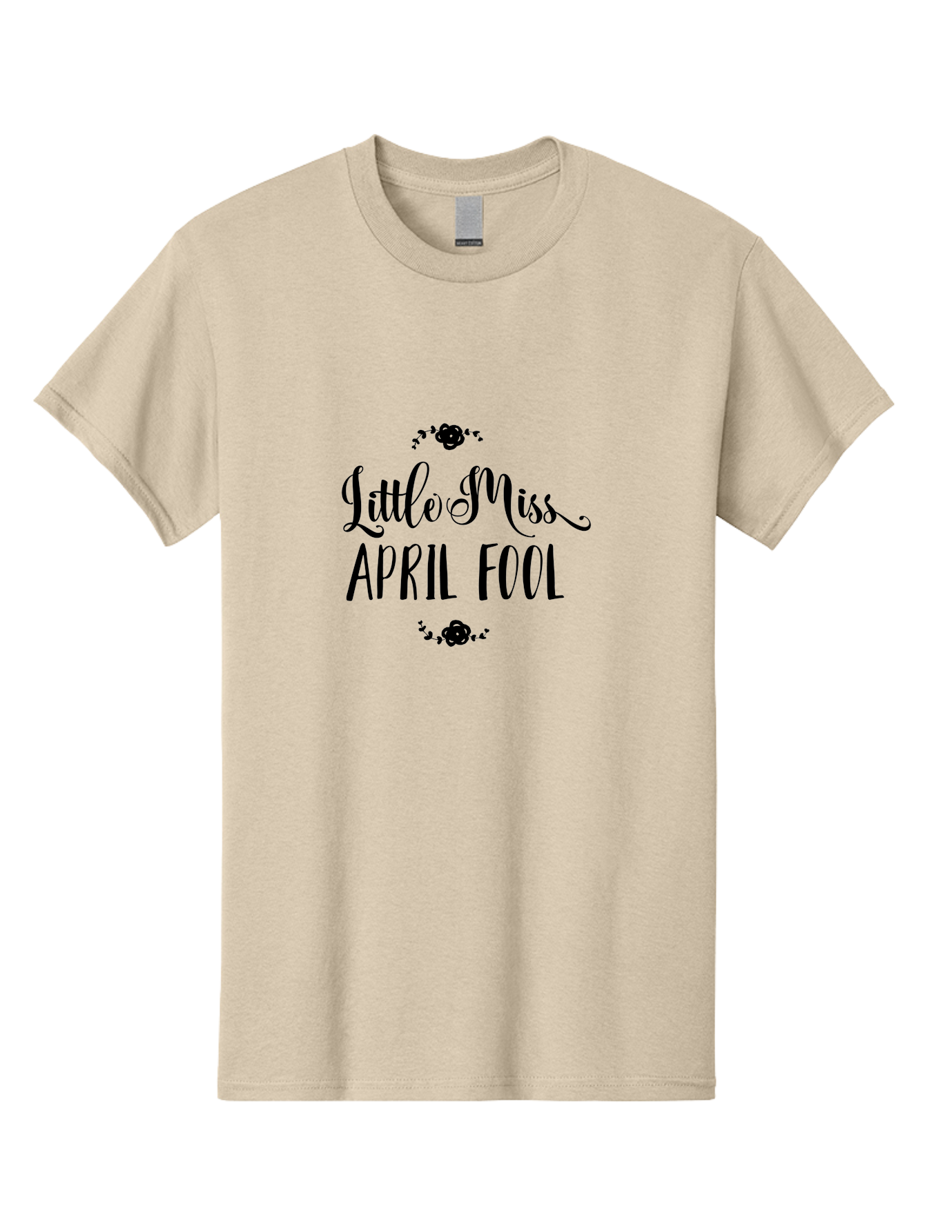 Little-Miss-April-Fool Men'S Graphic Tee, 100% Cotton, Comfortable Casual Summer Wear, Machine Washable, April Fools Day, Prankster, Playful Humor, Little Miss, Black Roses, Elegant Script, Whimsical Design, Spring Pranks, Funny Graphics, Aac956