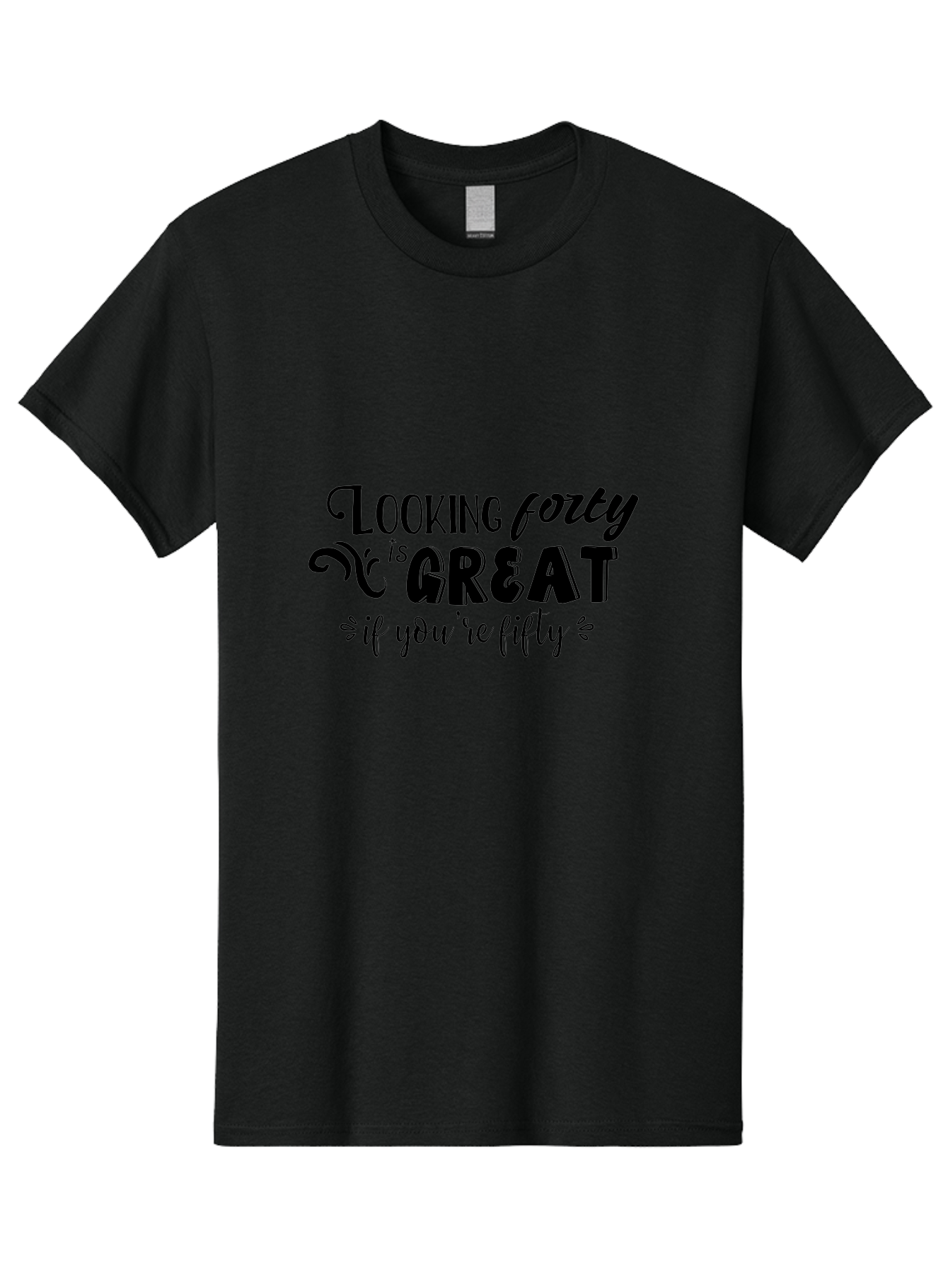Looking-Forty-Is-Great Men'S Graphic Tee, 100% Cotton, Comfortable Casual Summer Wear, Machine Washable, Funny Quotes, Age Is Just A Number, Humor, Witty Sayings, Funny T-Shirts, Sarcastic Quotes, Funny Slogans, Great Designs Aac967