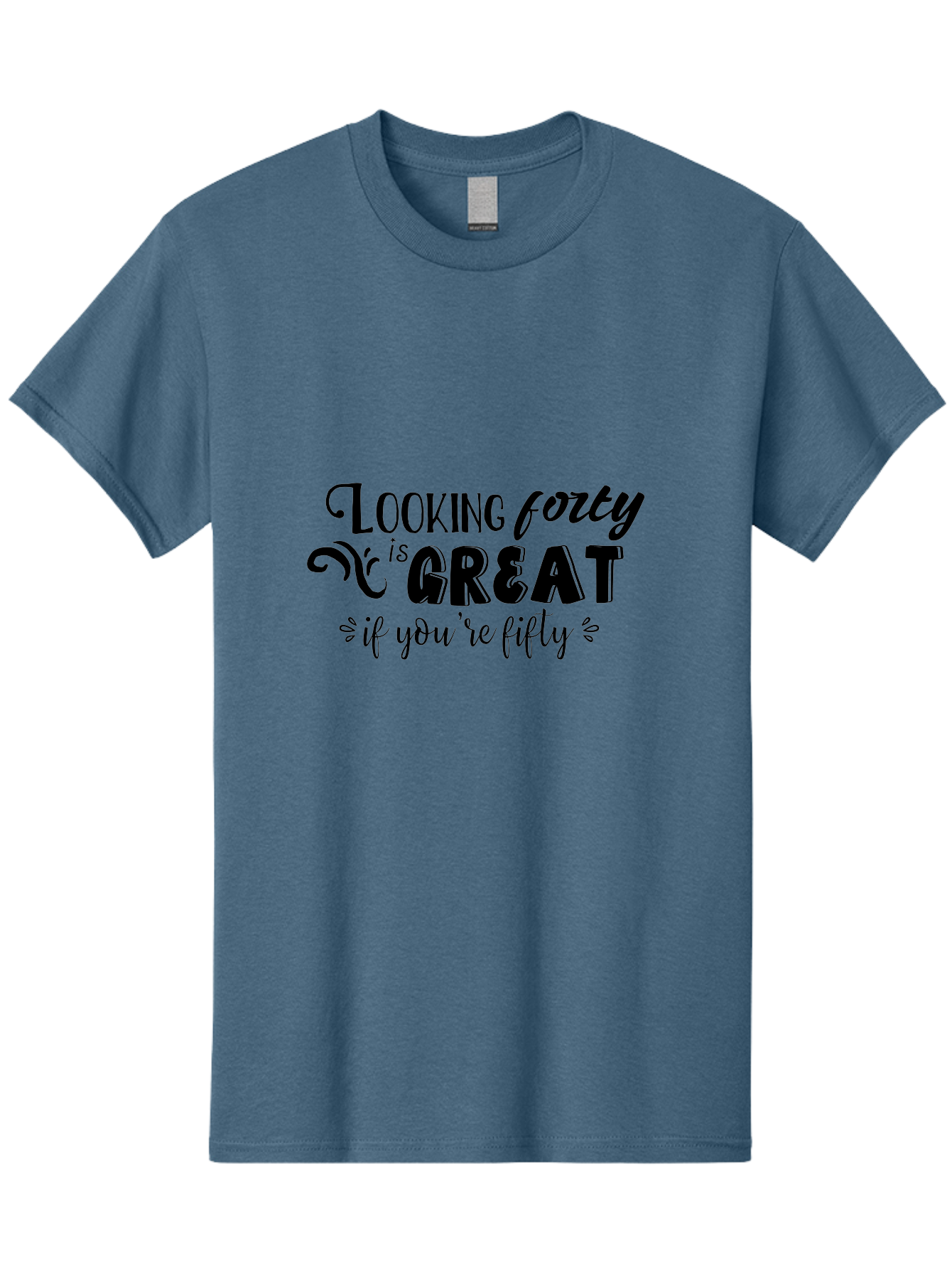 Looking-Forty-Is-Great Men'S Graphic Tee, 100% Cotton, Comfortable Casual Summer Wear, Machine Washable, Funny Quotes, Age Is Just A Number, Humor, Witty Sayings, Funny T-Shirts, Sarcastic Quotes, Funny Slogans, Great Designs Aac967