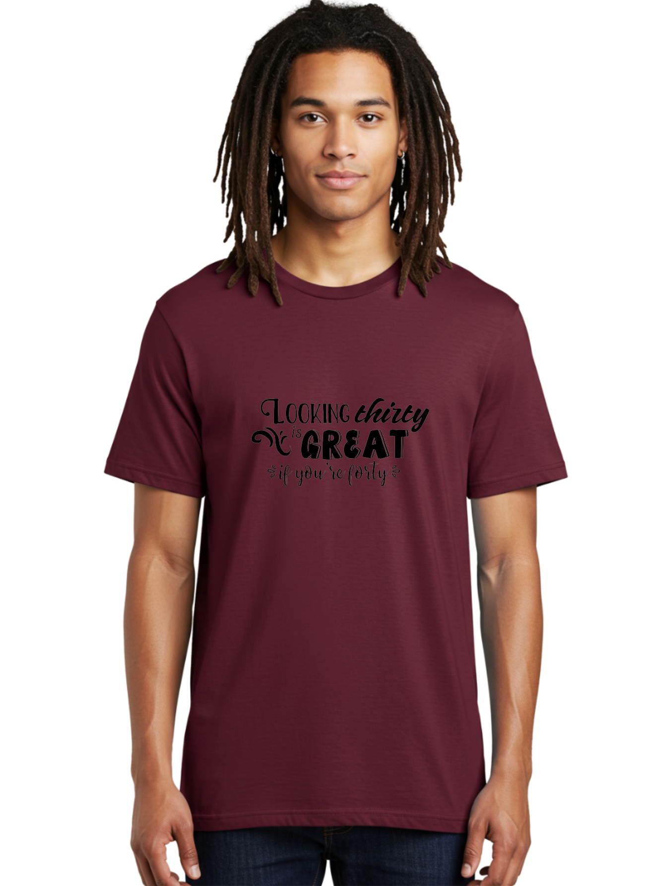 Looking-Thirty-Is-Great-If-You-Re-Forty Men'S Graphic Tee, 100% Cotton, Comfortable Casual Summer Wear, Machine Washable, Funny Quote, Humorous Saying, Age Joke, Witty Phrase, Clever Humor, Sassy Quote, Funny T-Shirt Design, Funny Saying Aac968