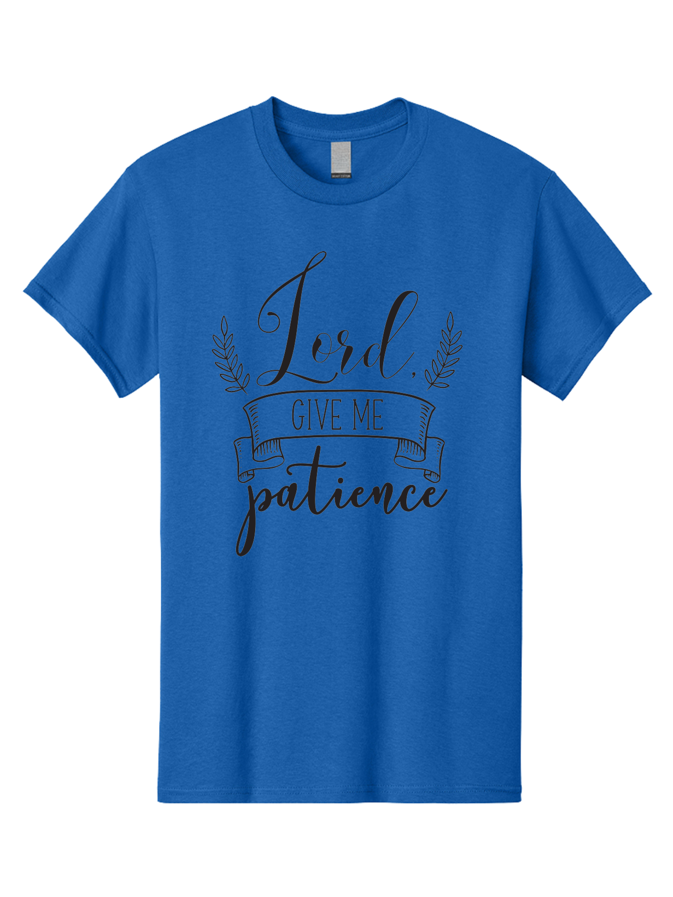 Lord-Give-Me-Patience Men'S Graphic Tee, 100% Cotton, Comfortable Casual Summer Wear, Machine Washable, Inspirational Quote, Motivational Phrase, Lord Give Me Patience, Religious Text, Faith-Based Design, Scripture Quote, Aac969