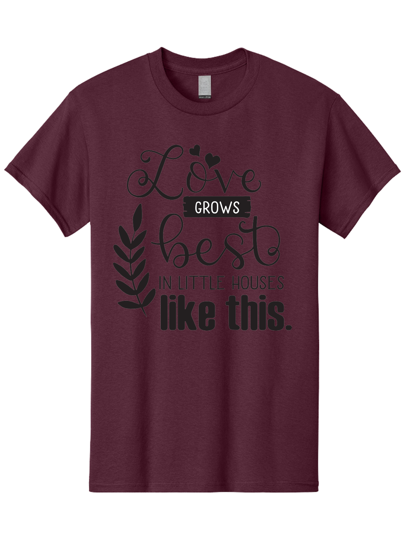 Love-Grows-Best Men'S Graphic Tee, 100% Cotton, Comfortable Casual Summer Wear, Machine Washable, Love Grows Best In Little Houses, Home Decor, Typography Art, Inspirational Quotes, Minimalist Design, Cozy Living, Leaf Motifs Aac973