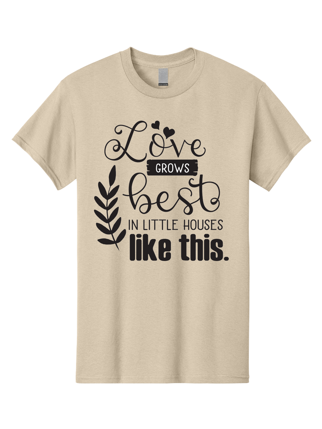 Love-Grows-Best Men'S Graphic Tee, 100% Cotton, Comfortable Casual Summer Wear, Machine Washable, Love Grows Best In Little Houses, Home Decor, Typography Art, Inspirational Quotes, Minimalist Design, Cozy Living, Leaf Motifs Aac973