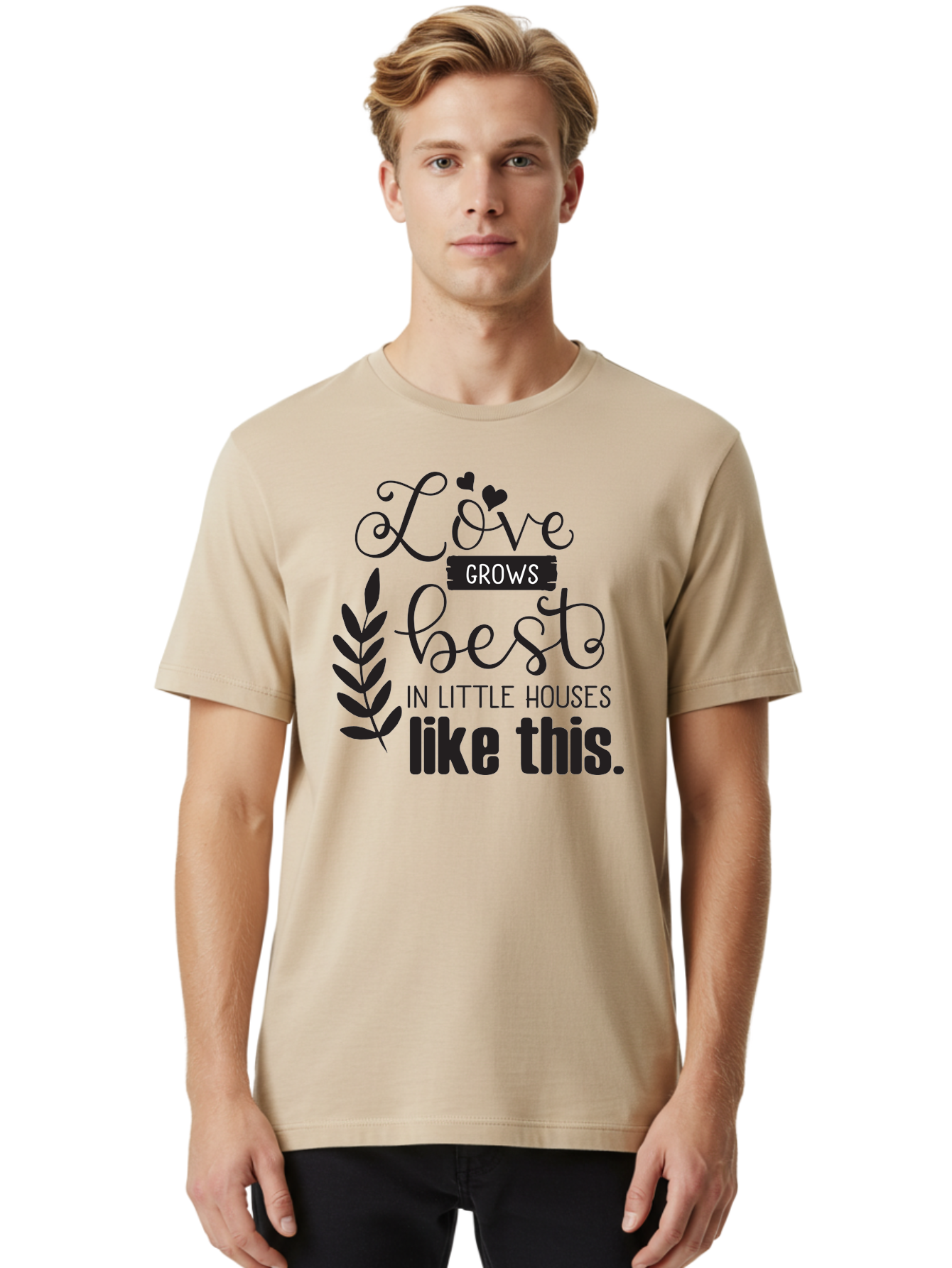 Love-Grows-Best Men'S Graphic Tee, 100% Cotton, Comfortable Casual Summer Wear, Machine Washable, Love Grows Best In Little Houses, Home Decor, Typography Art, Inspirational Quotes, Minimalist Design, Cozy Living, Leaf Motifs Aac973