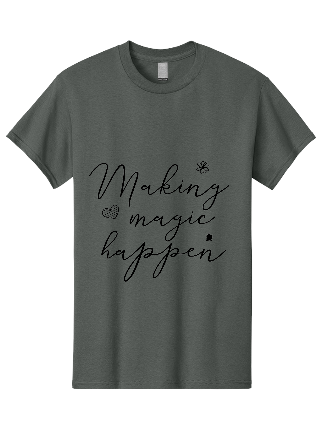 Making-Magic-Happen Men'S Graphic Tee, 100% Cotton, Comfortable Casual Summer Wear, Machine Washable, Inspirational Quote, Motivational Phrase, Positive Message, Making Magic Happen, Cursive Text, Heart Symbol, Flower Icons, Uplifting Words, Aac989