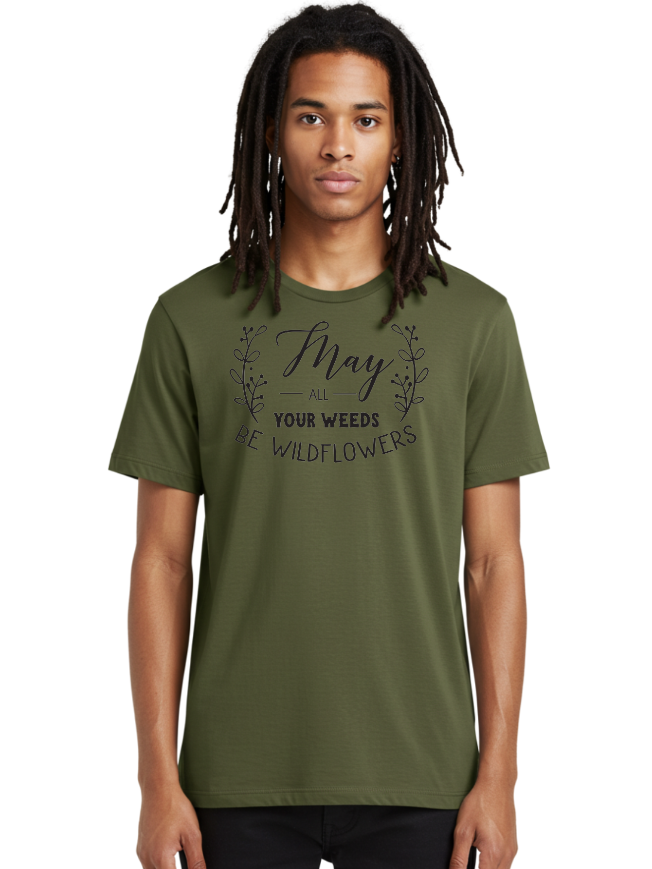 May-All-Your-Weeds-Be-Wildflowers Men'S Graphic Tee, 100% Cotton, Comfortable Casual Summer Wear, Machine Washable, Inspirational Quote, Wildflowers, Weeds, Positive Message, Floral Design, Motivational Phrase, Gardening Inspiration, Aac995
