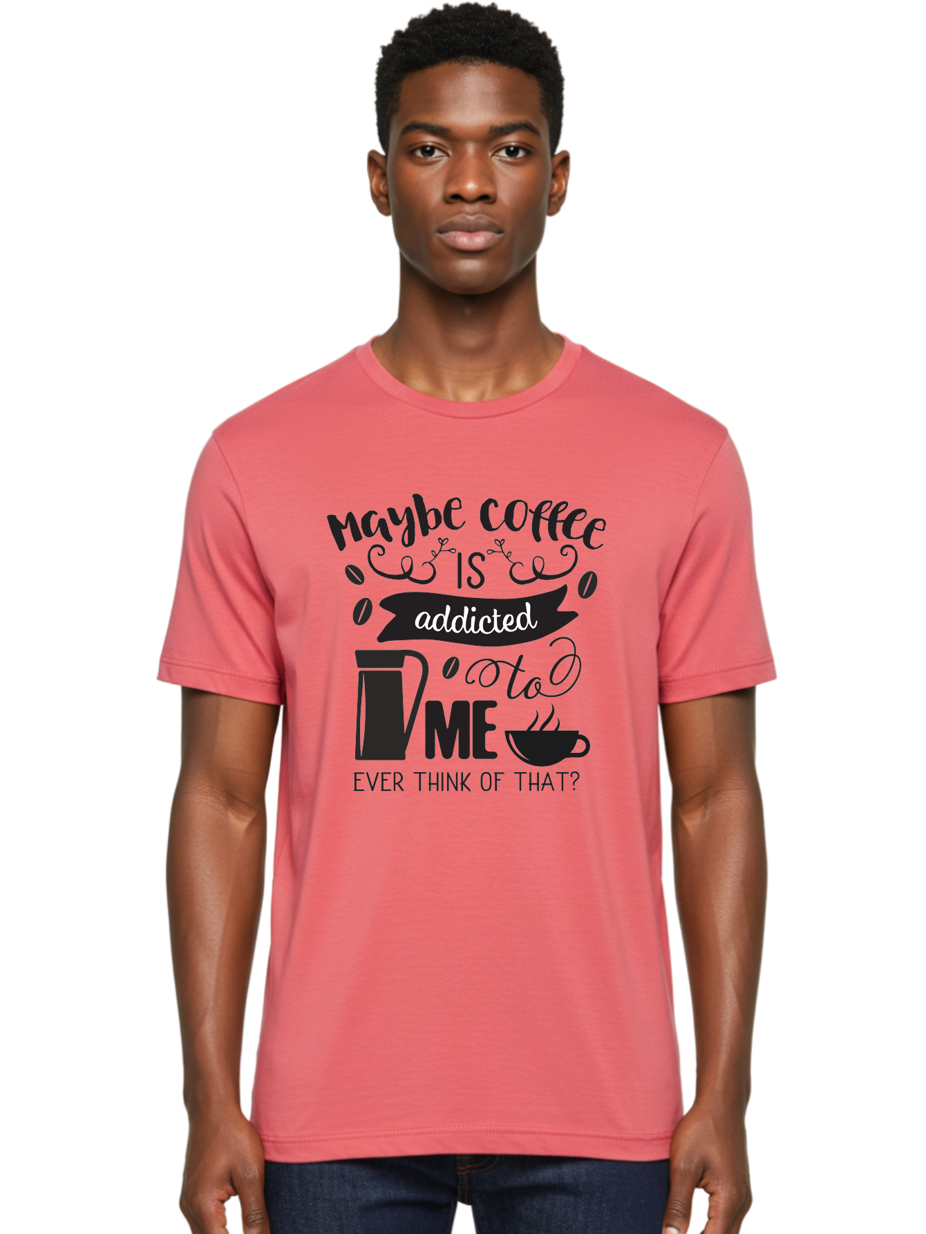 Maybe-Coffee-Is-Addicted-To-Me Men'S Graphic Tee, 100% Cotton, Comfortable Casual Summer Wear, Machine Washable, Coffee Lover Quote, Coffee Humor, Morning Motivation, Caffeine Addiction, Funny Coffee Sayings, Coffee Culture Aac996